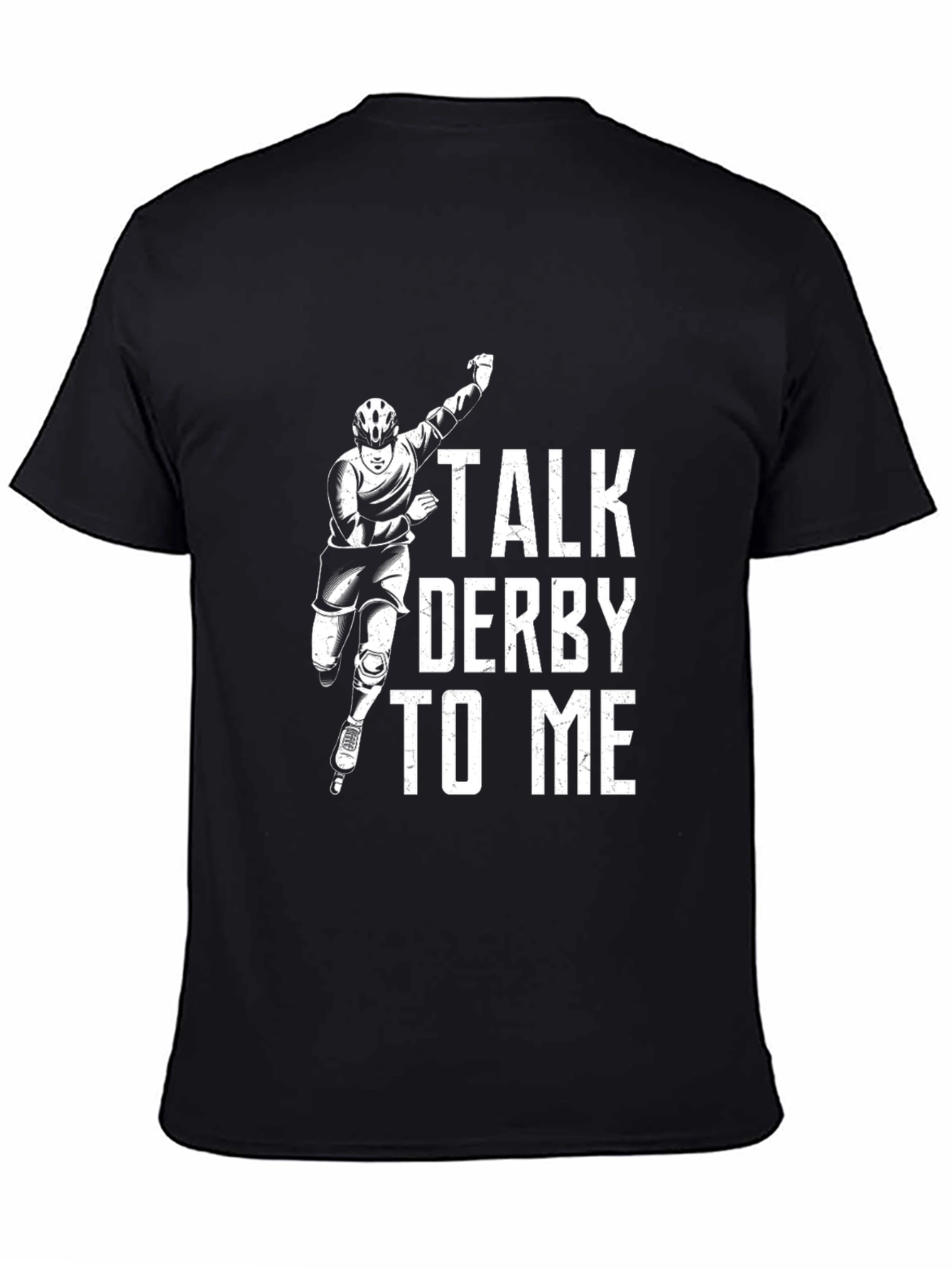 Talk Derby To Me Roller Derby T-Shirt