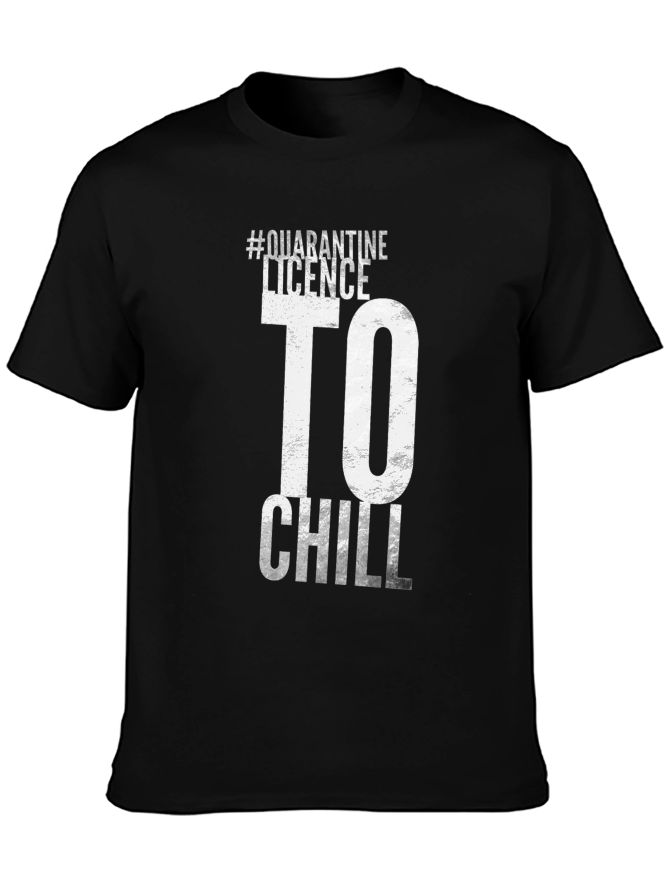 Quarantine Licence to Chill Black T-Shirt