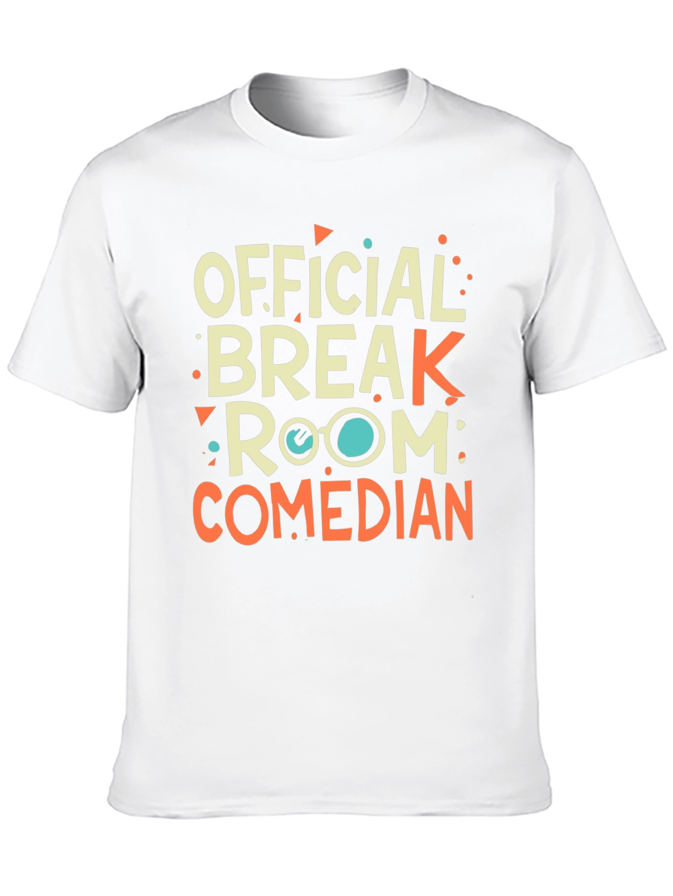Official Break Room Comedian T-Shirt