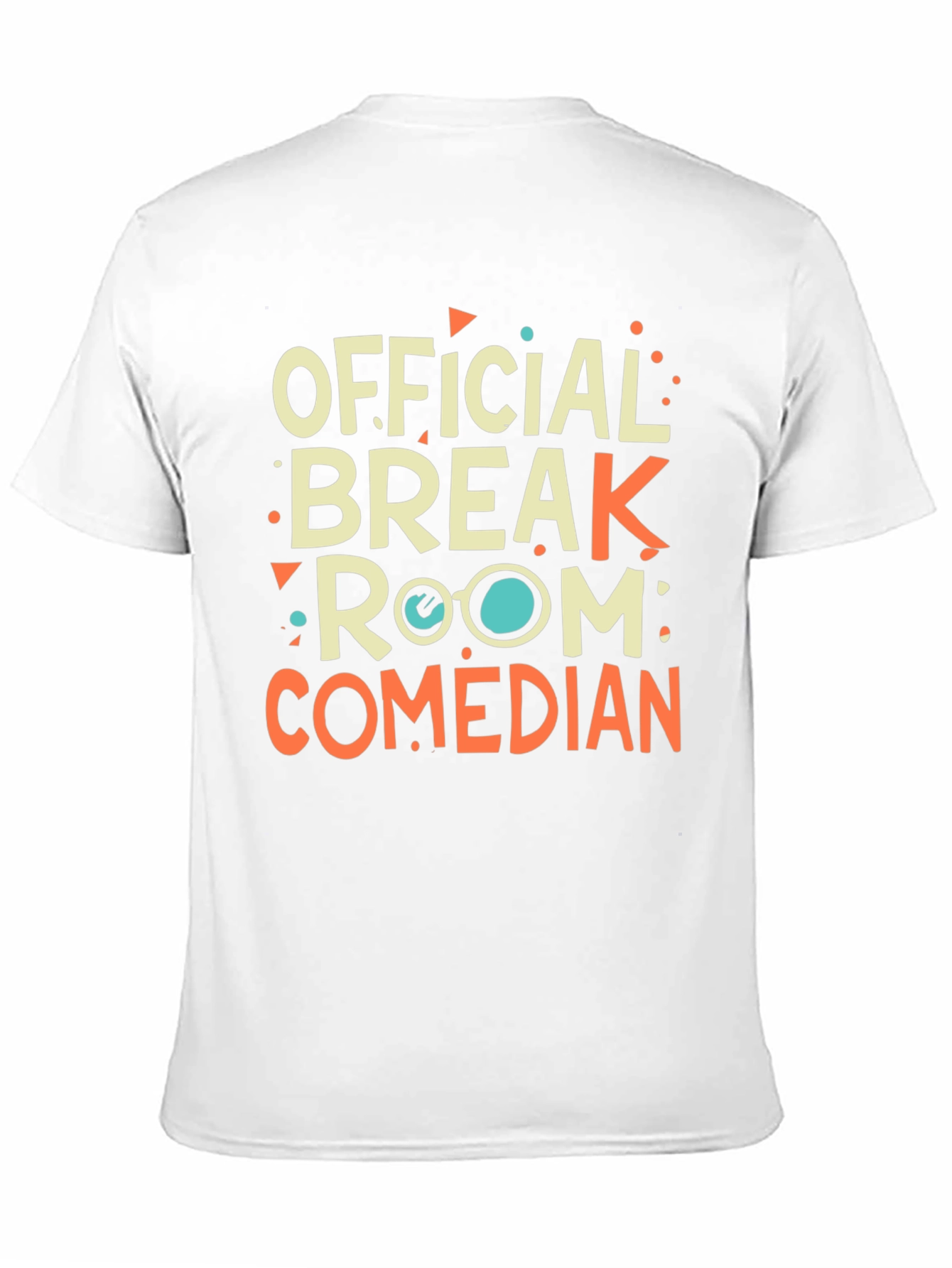 Official Break Room Comedian T-Shirt