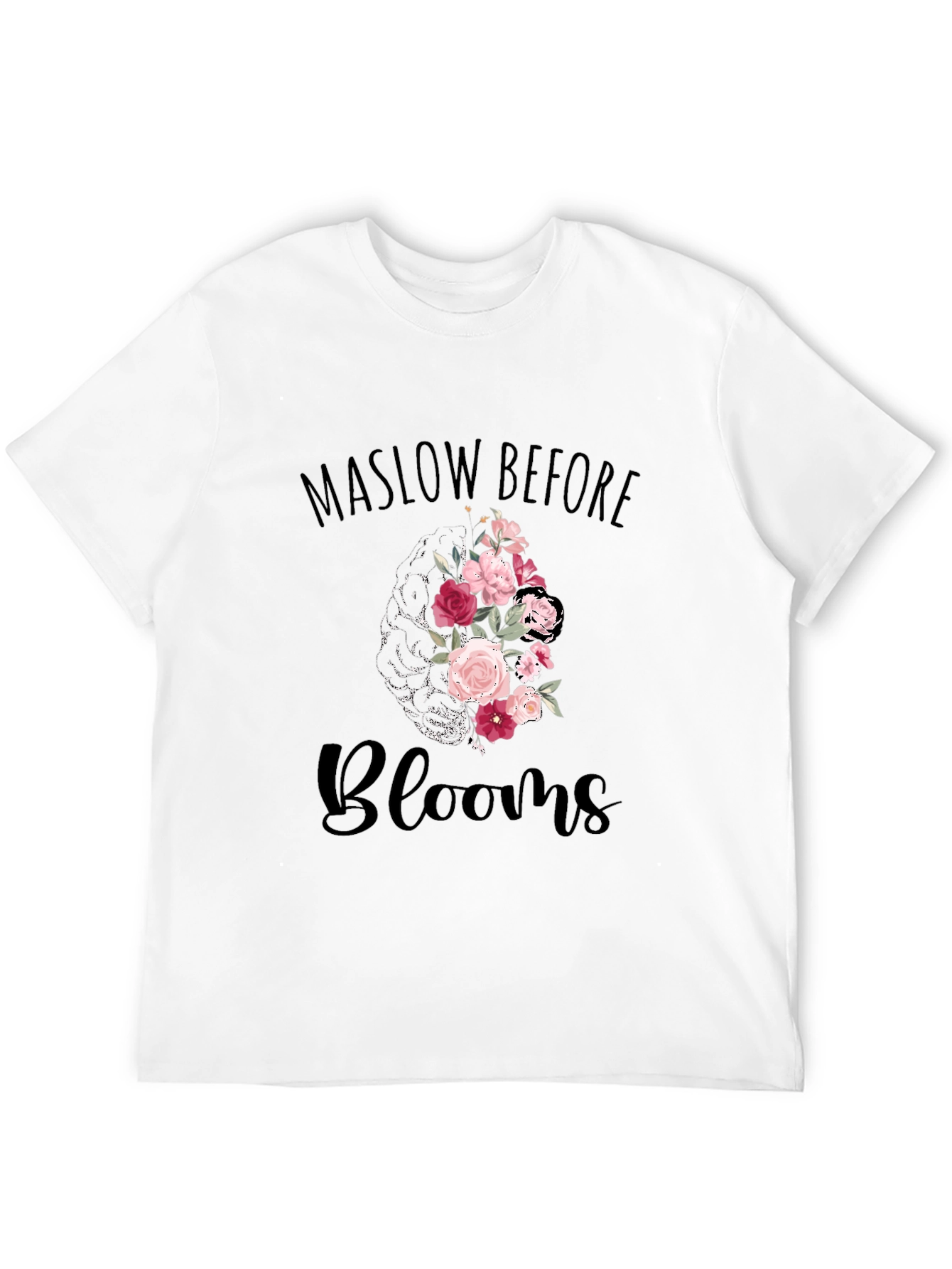 Maslow Before Blooms Graphic T-Shirt