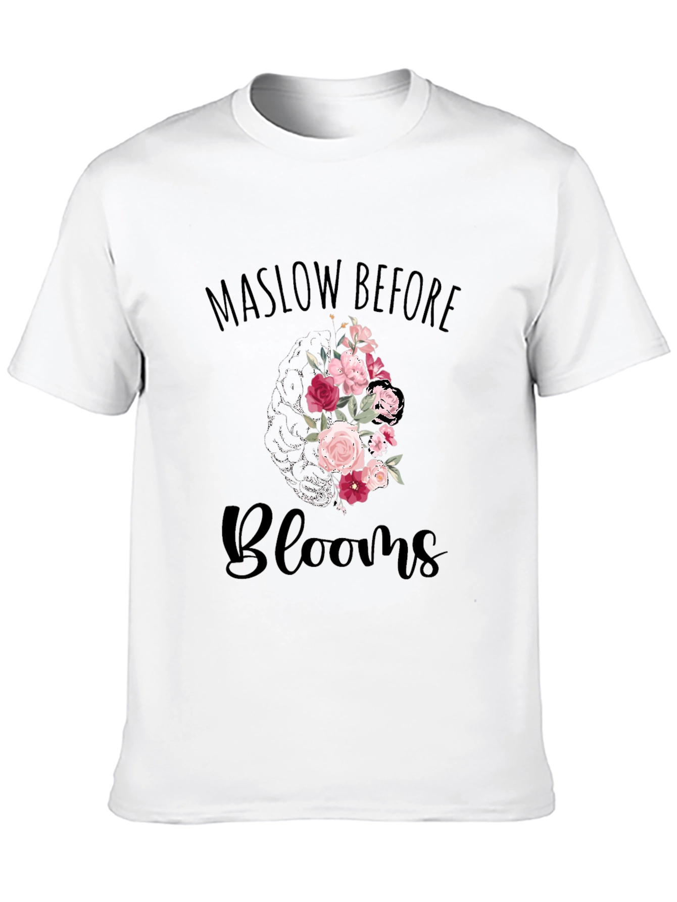 Maslow Before Blooms Graphic T-Shirt