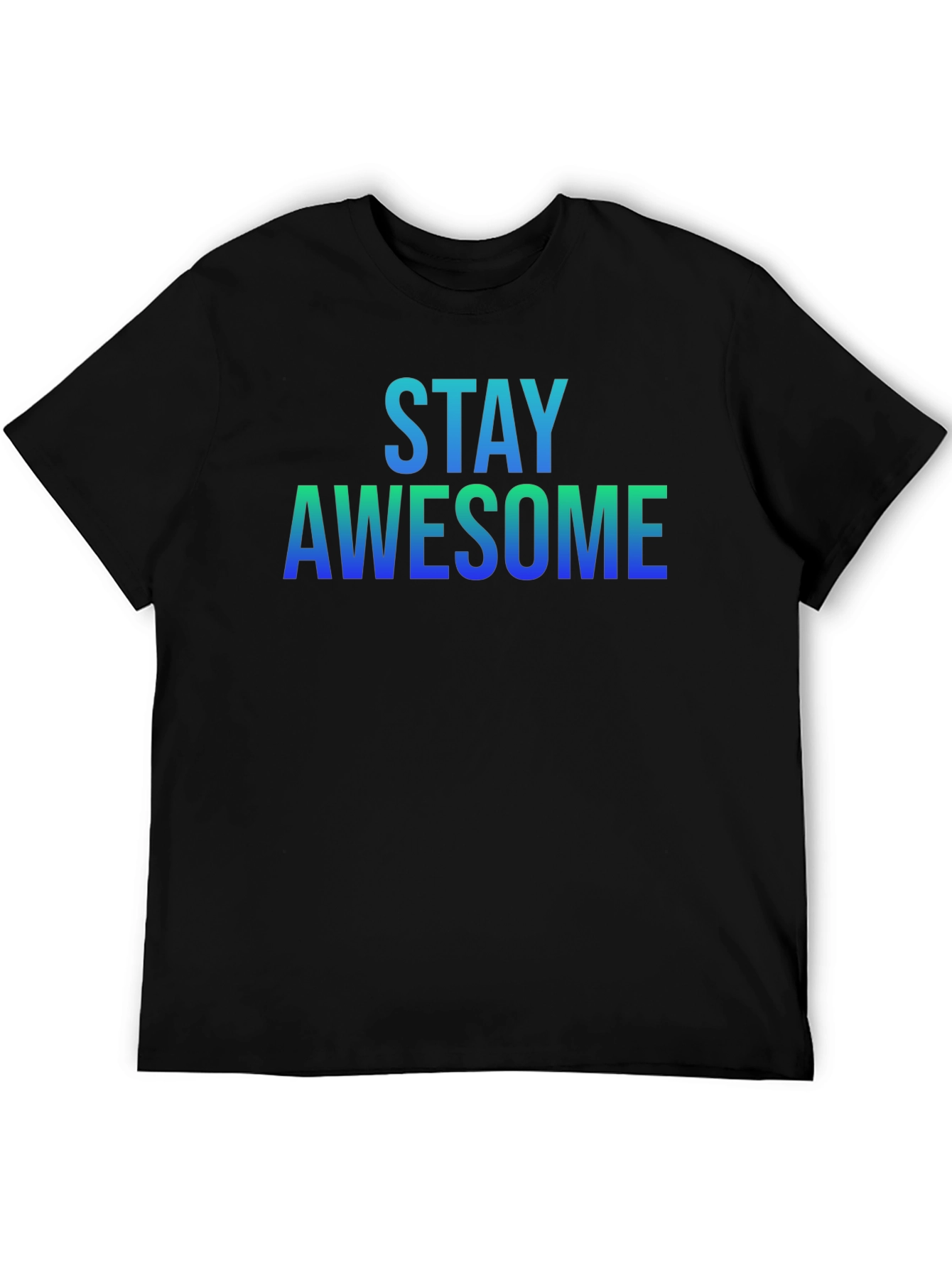 Stay Awesome Graphic T-Shirt
