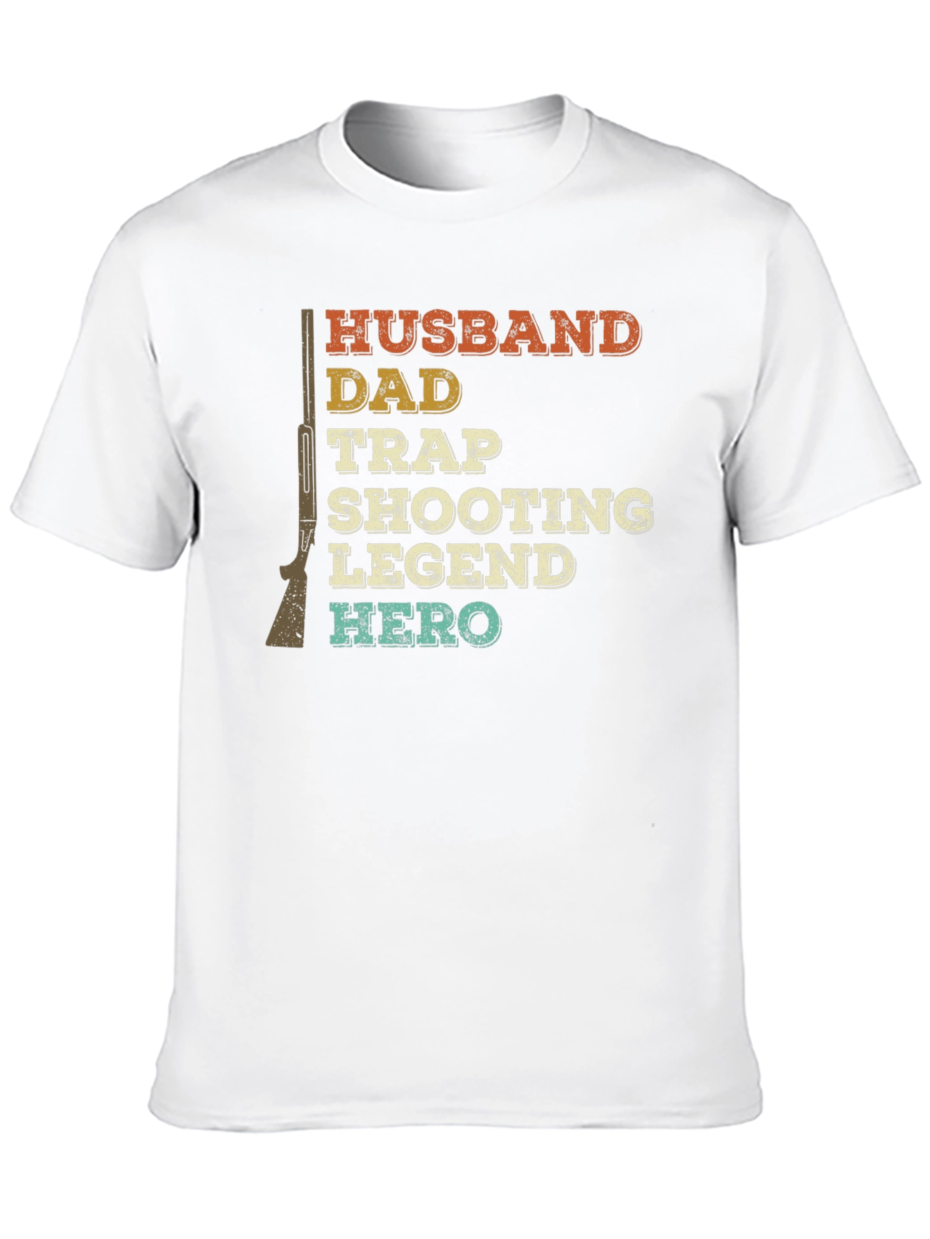 Husband Dad Trap Shooting Legend Hero Tee