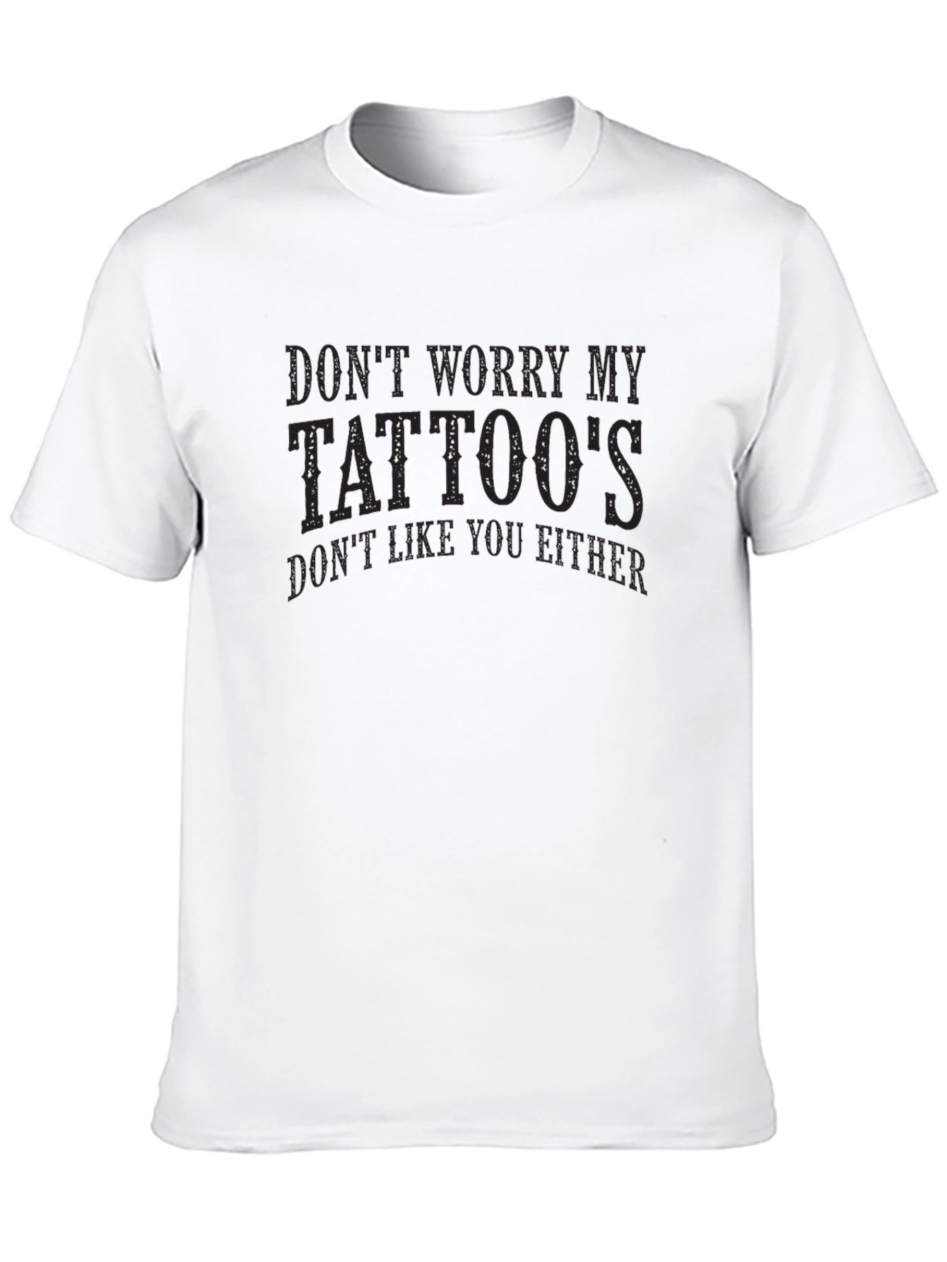 Dont Worry My Tattoos Mens Black Graphic Tee