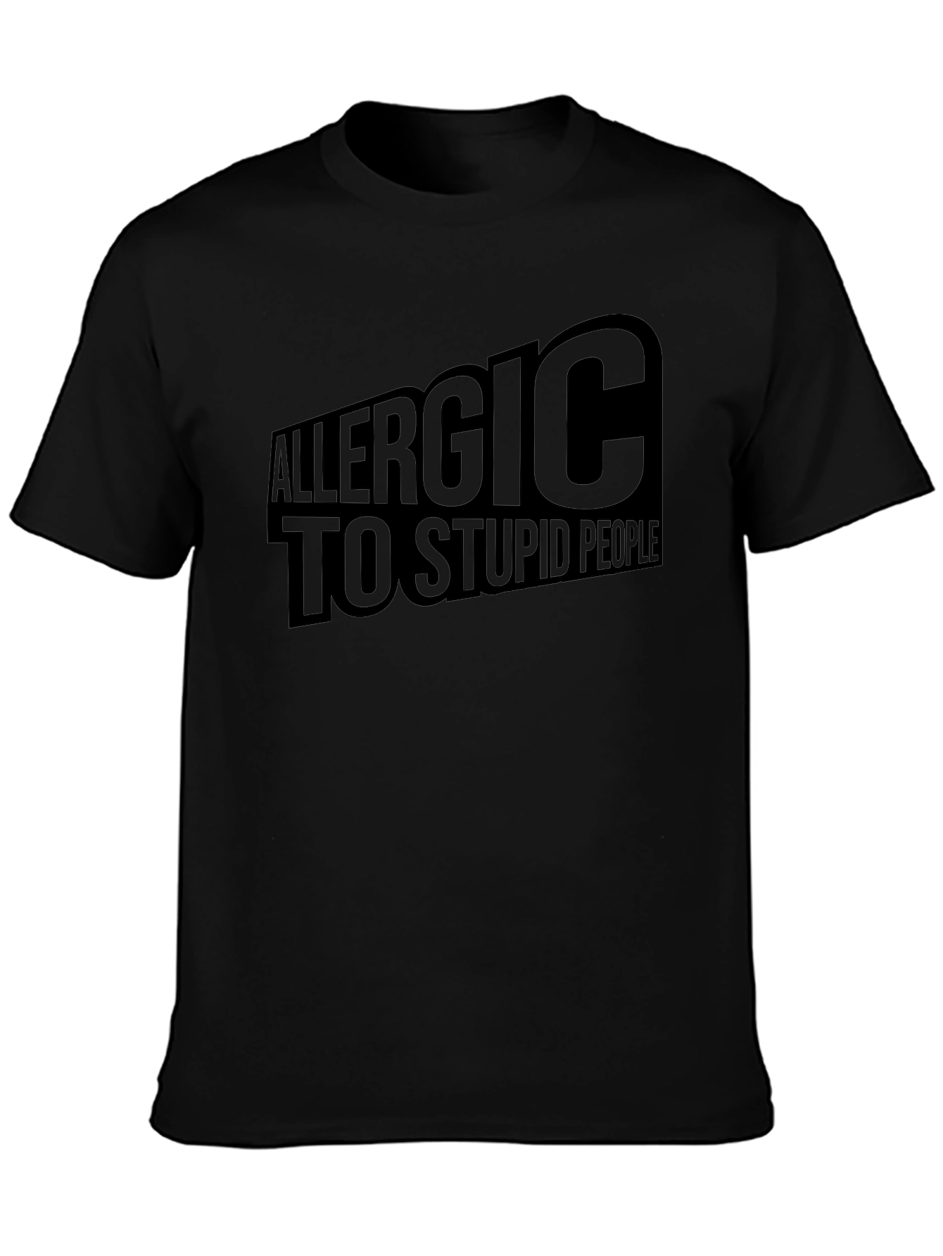 Allergic to Stupid People Black Graphic T-Shirt