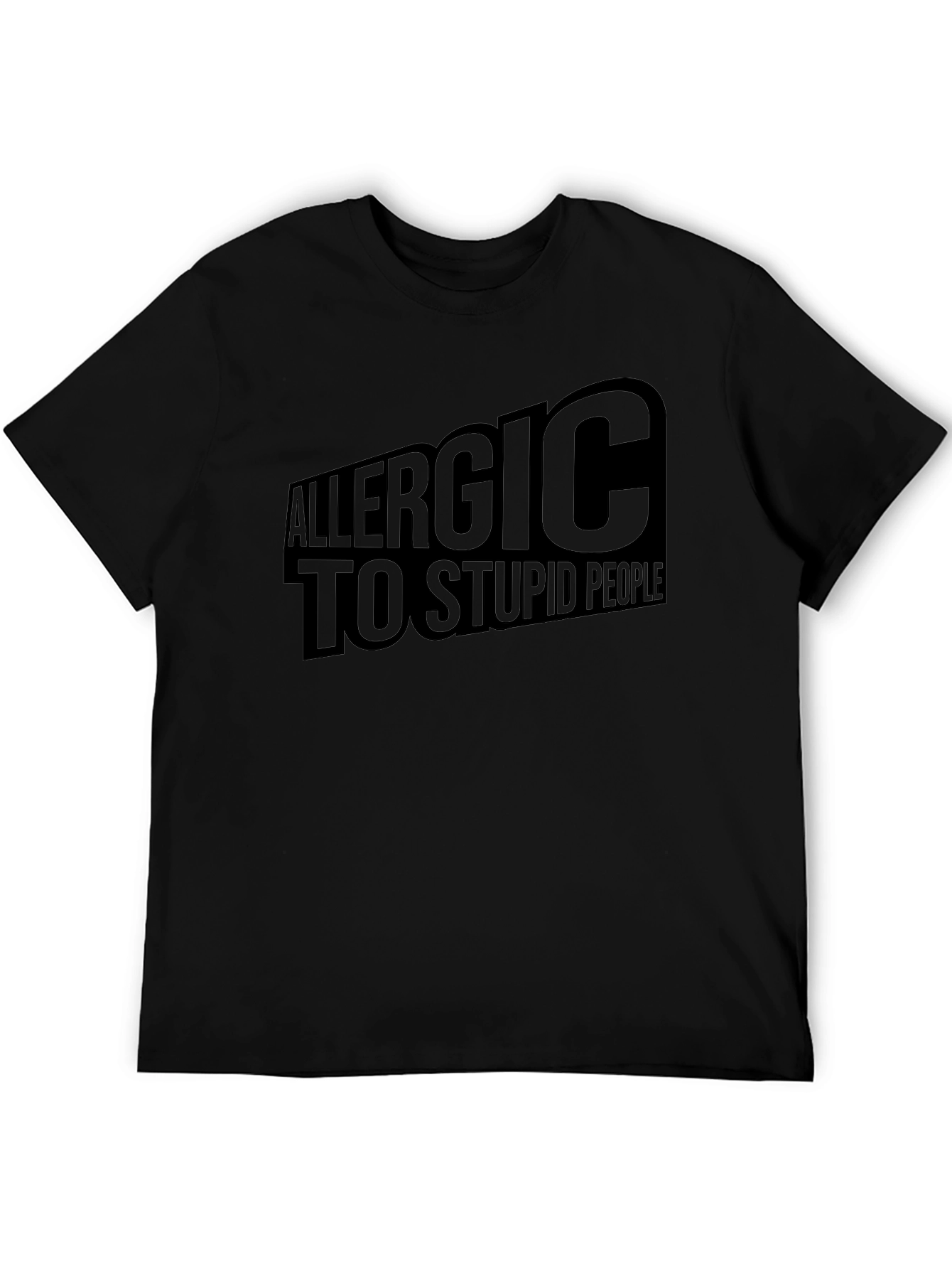 Allergic to Stupid People Black Graphic T-Shirt