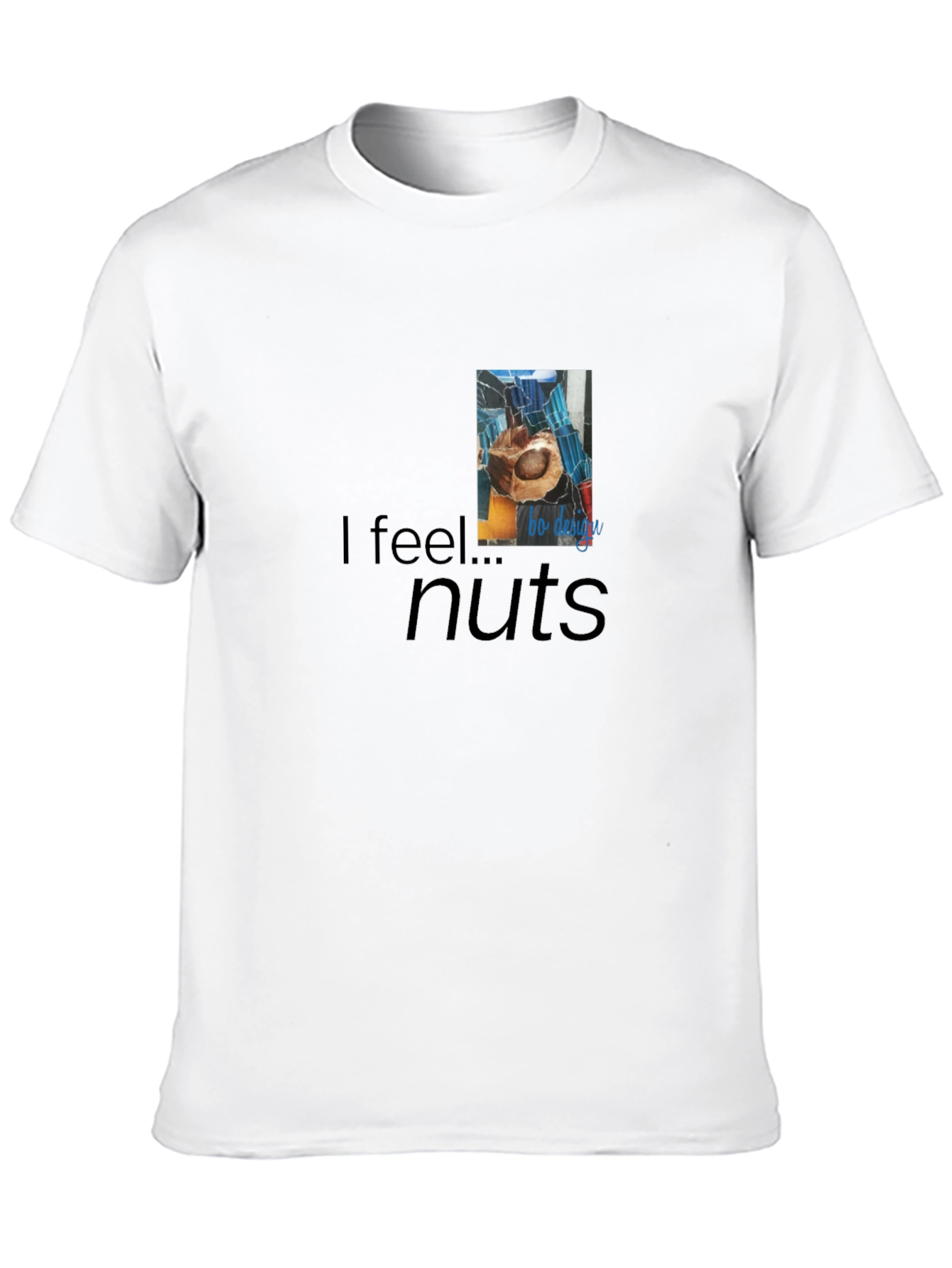 I Feel...Nuts Black T-Shirt - Quirky Graphic Tee