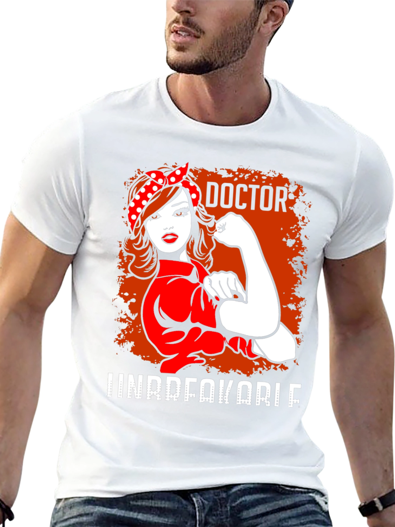 Doctor Unbreakable T-Shirt - Rosie the Riveter Style