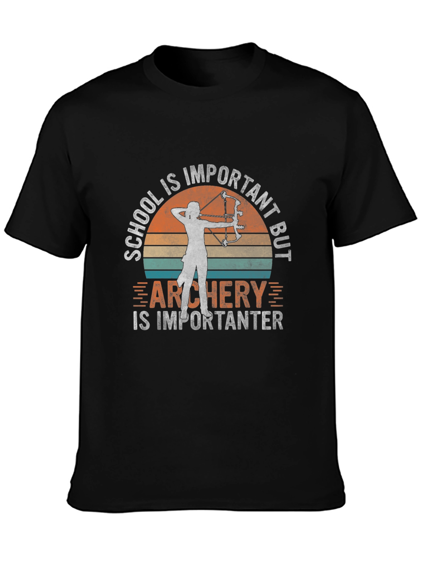 Archery Is Importanter Graphic Tee