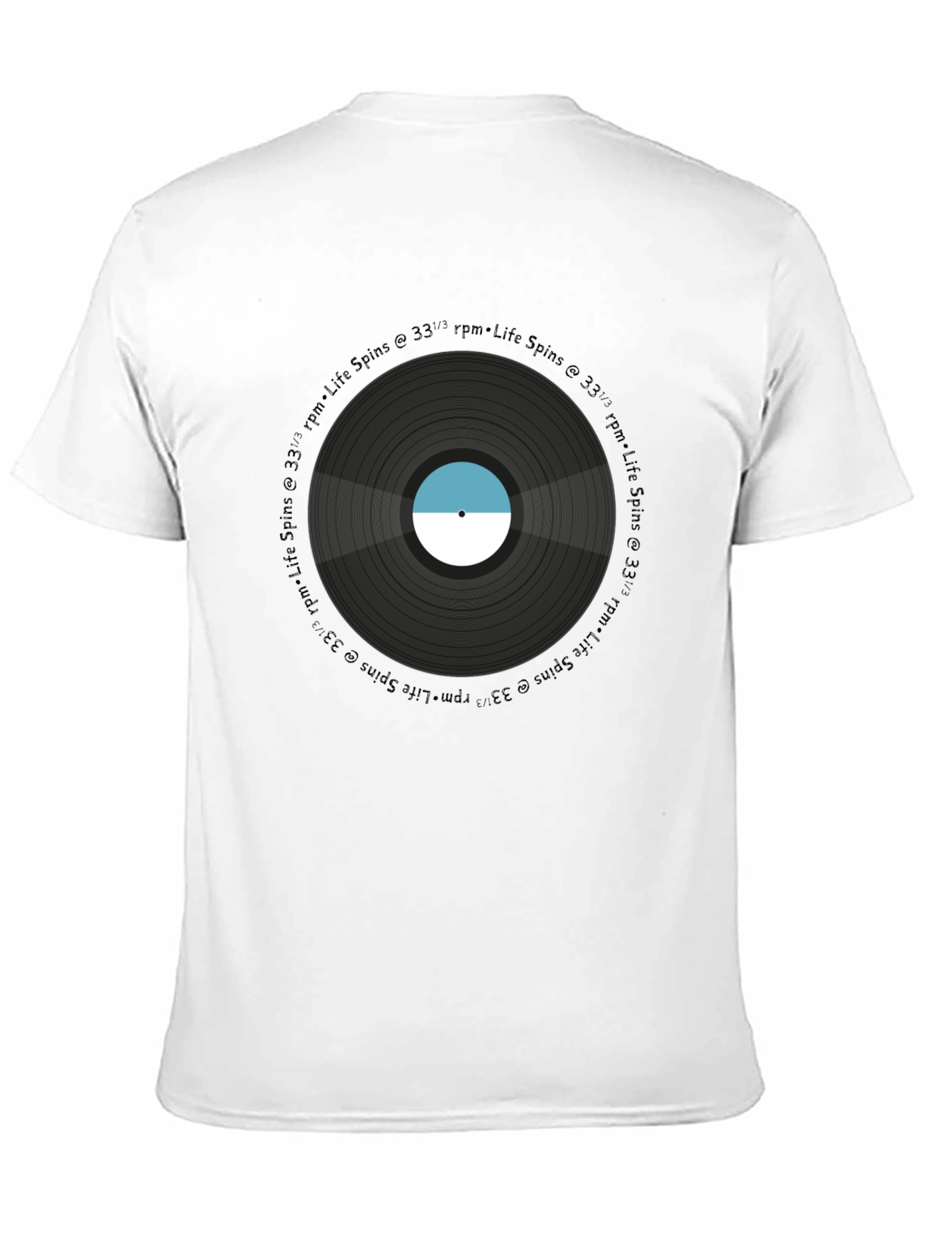Life Spins Record T-Shirt