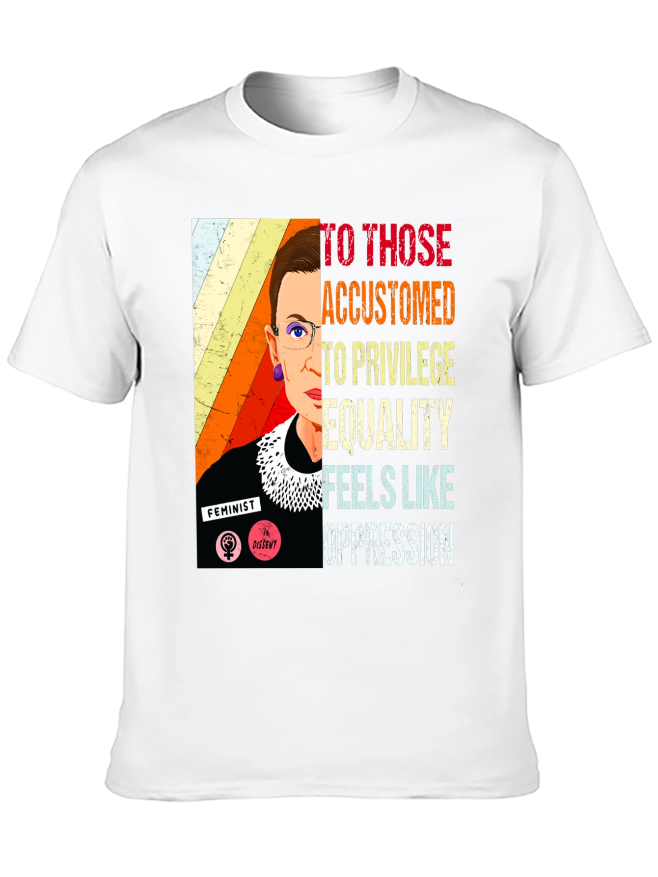 Ruth Bader Ginsburg Quote T-Shirt Feminist Equality
