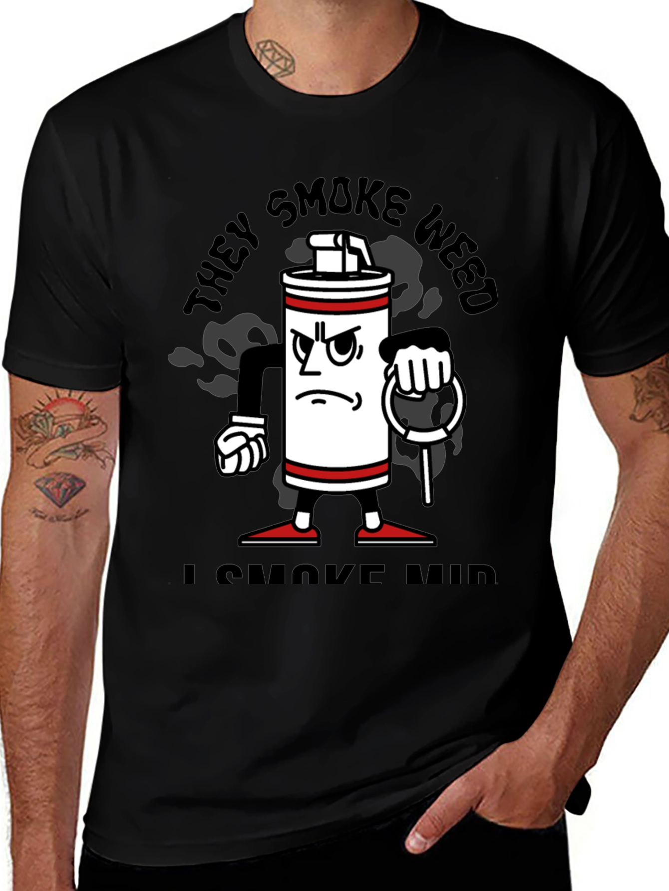 Funny They Smoke Weed I Smoke Mid T-Shirt