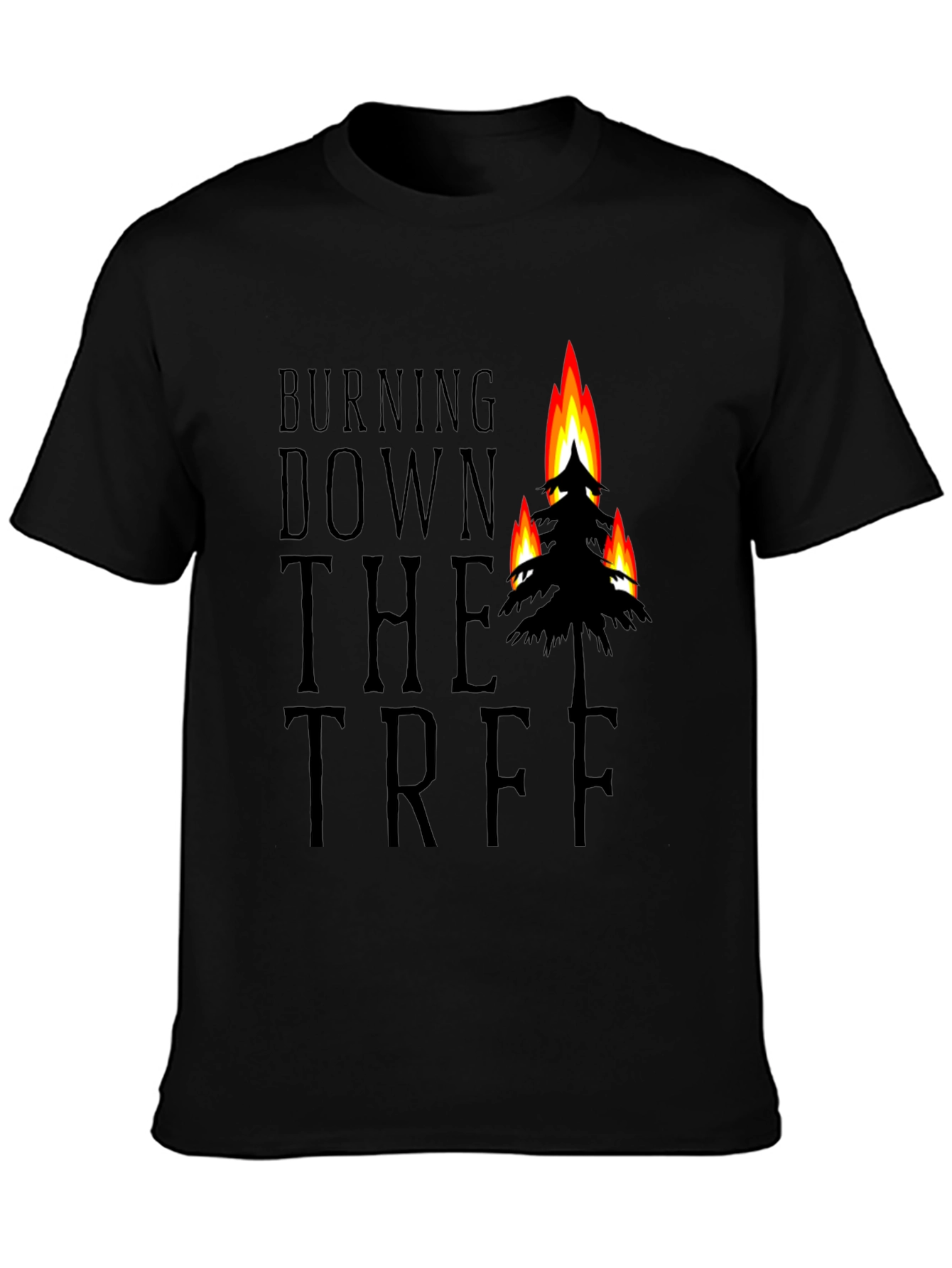Burning Down the Tree Black Graphic T-Shirt