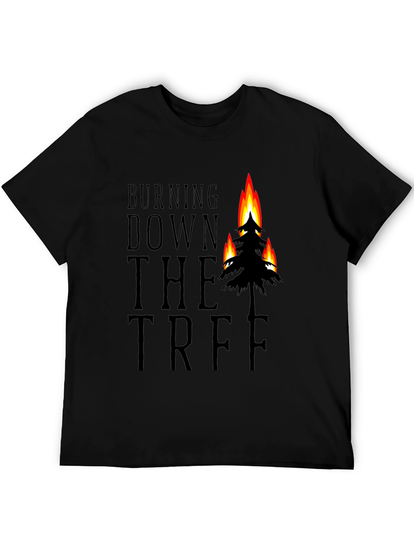 Burning Down the Tree Black Graphic T-Shirt