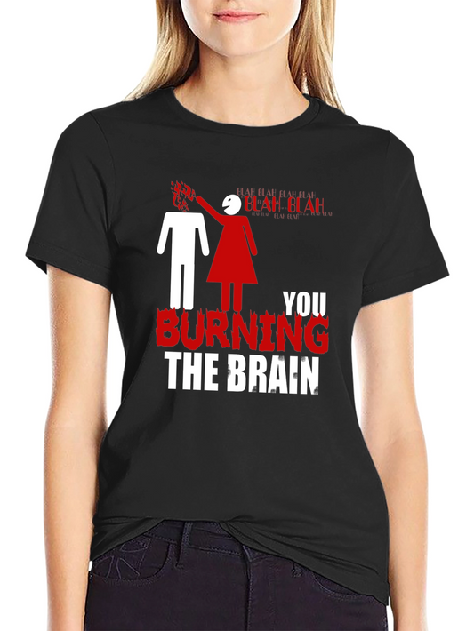 Burning Brain Graphic Tee - Funny Novelty T-Shirt
