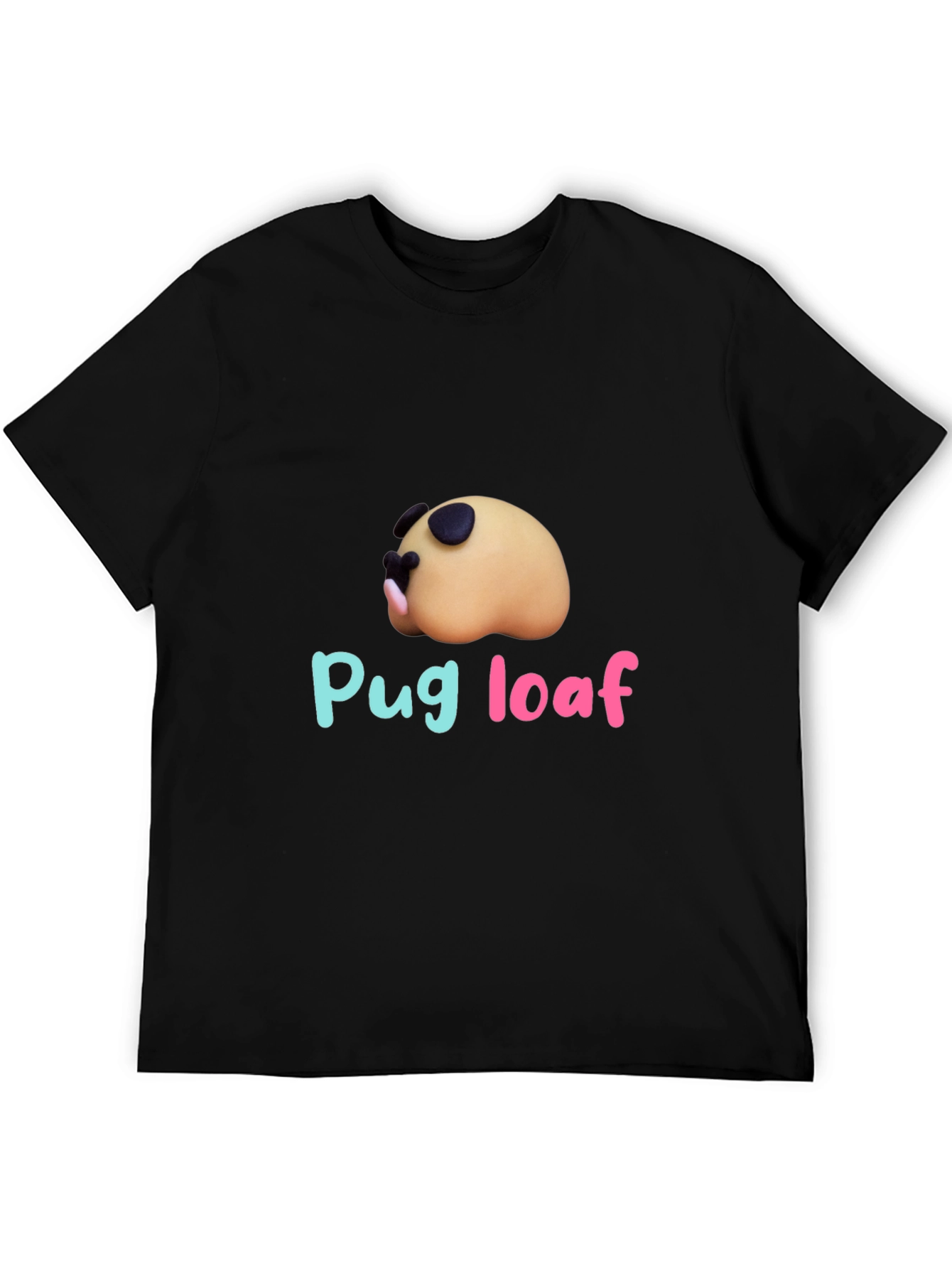 Pug Loaf T-Shirt - Funny Dog Tee