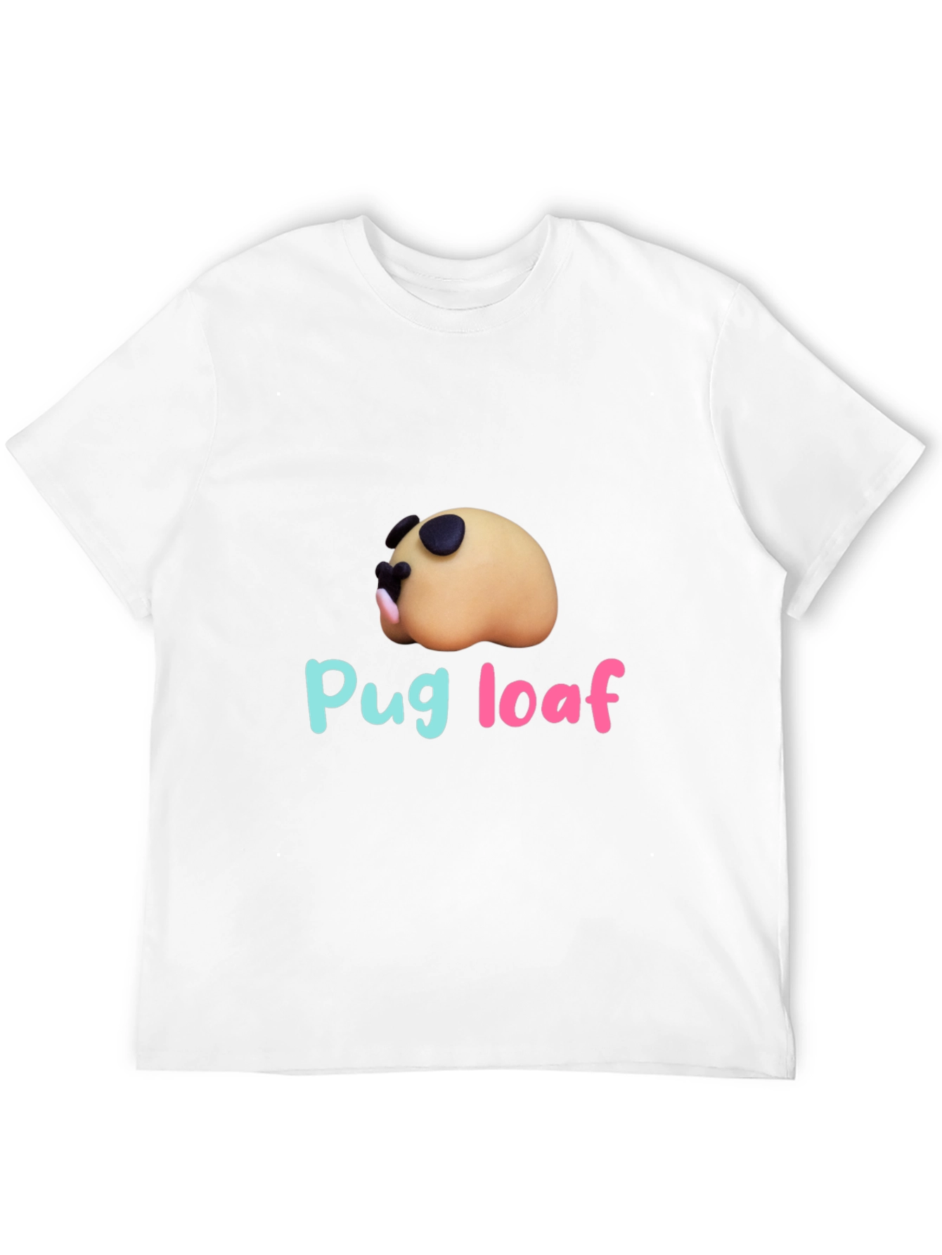 Pug Loaf T-Shirt - Funny Dog Tee
