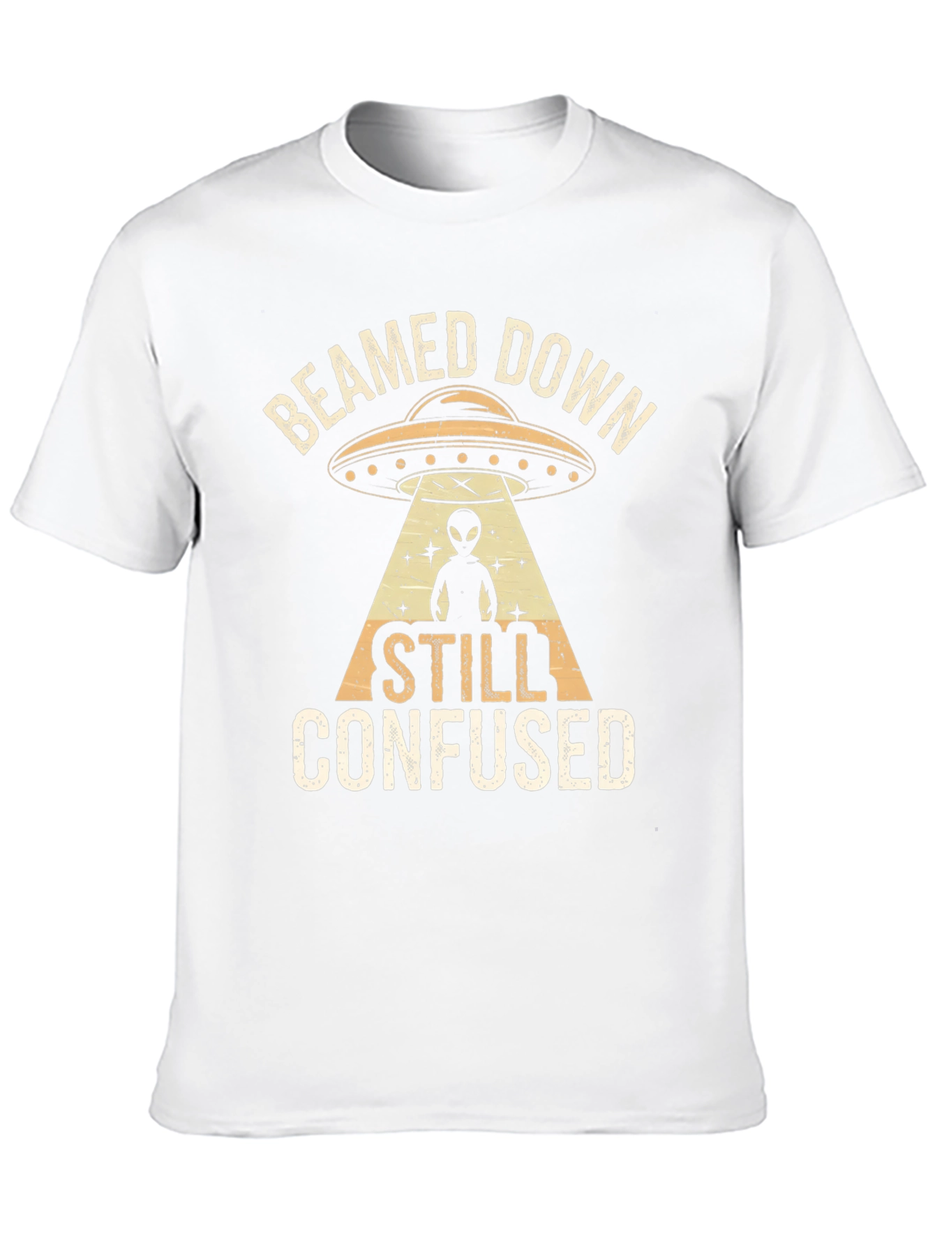 Beamed Down Still Confused T-Shirt