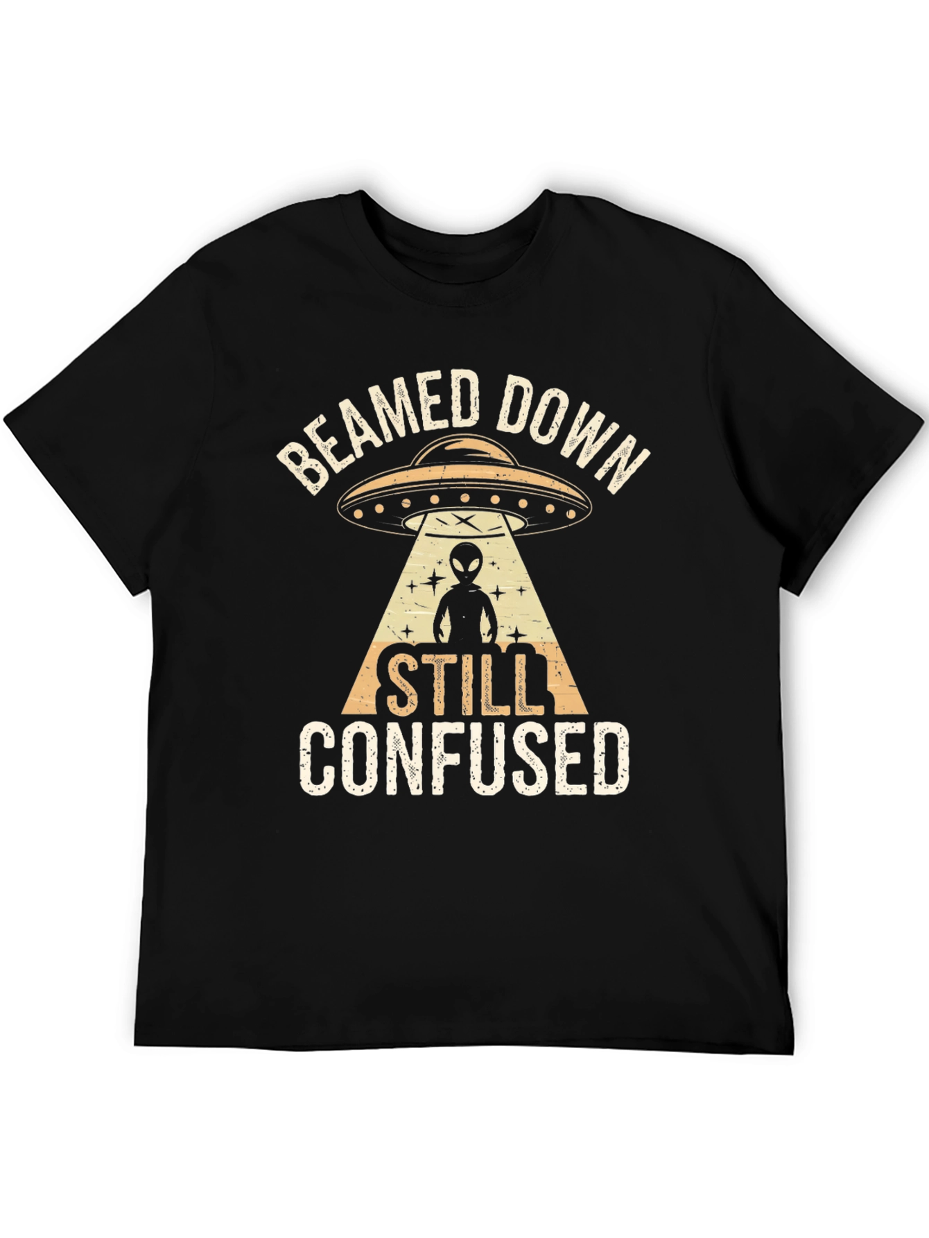 Beamed Down Still Confused T-Shirt