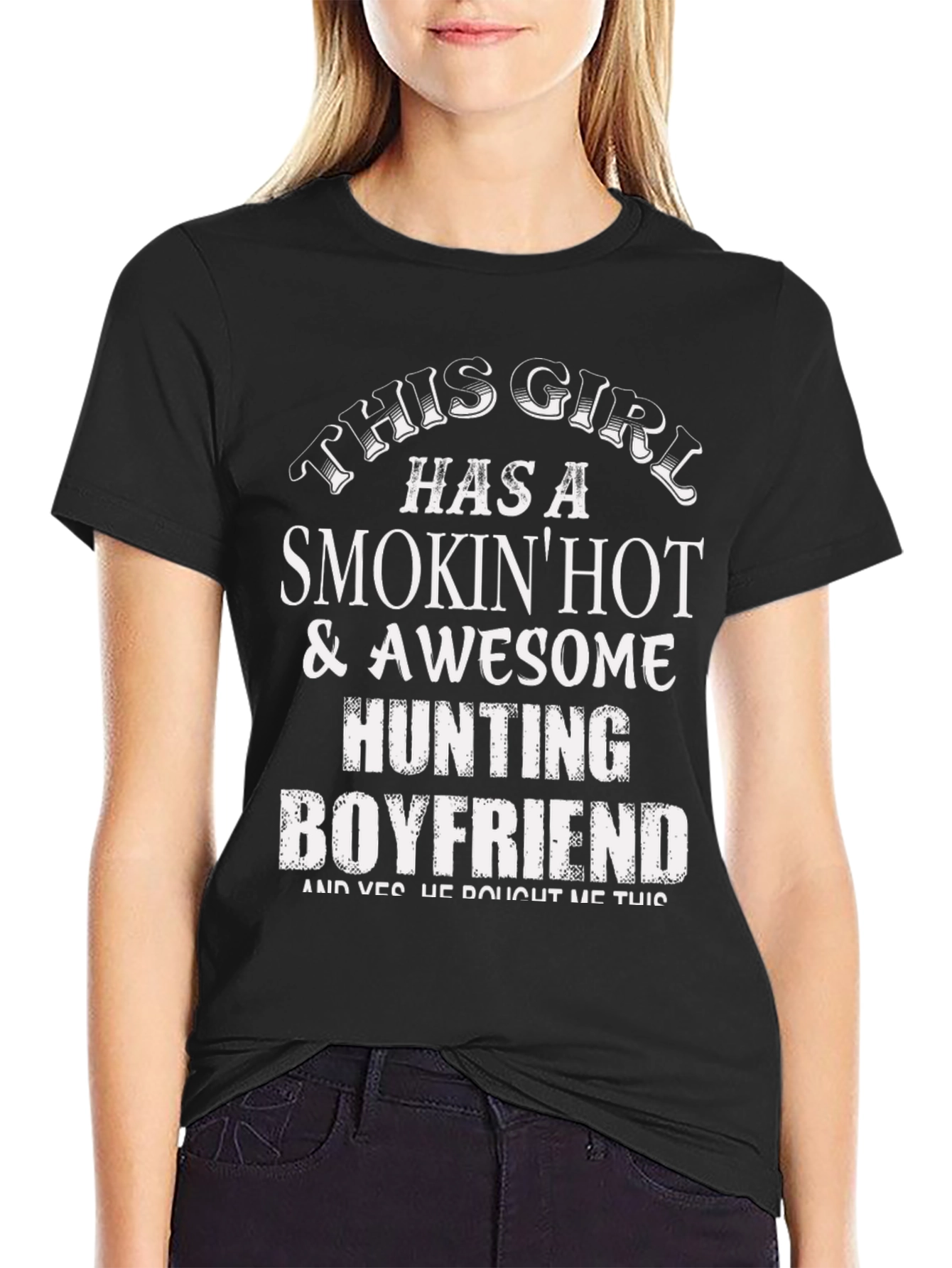 Smokin Hot Hunting Boyfriend Graphic Tee
