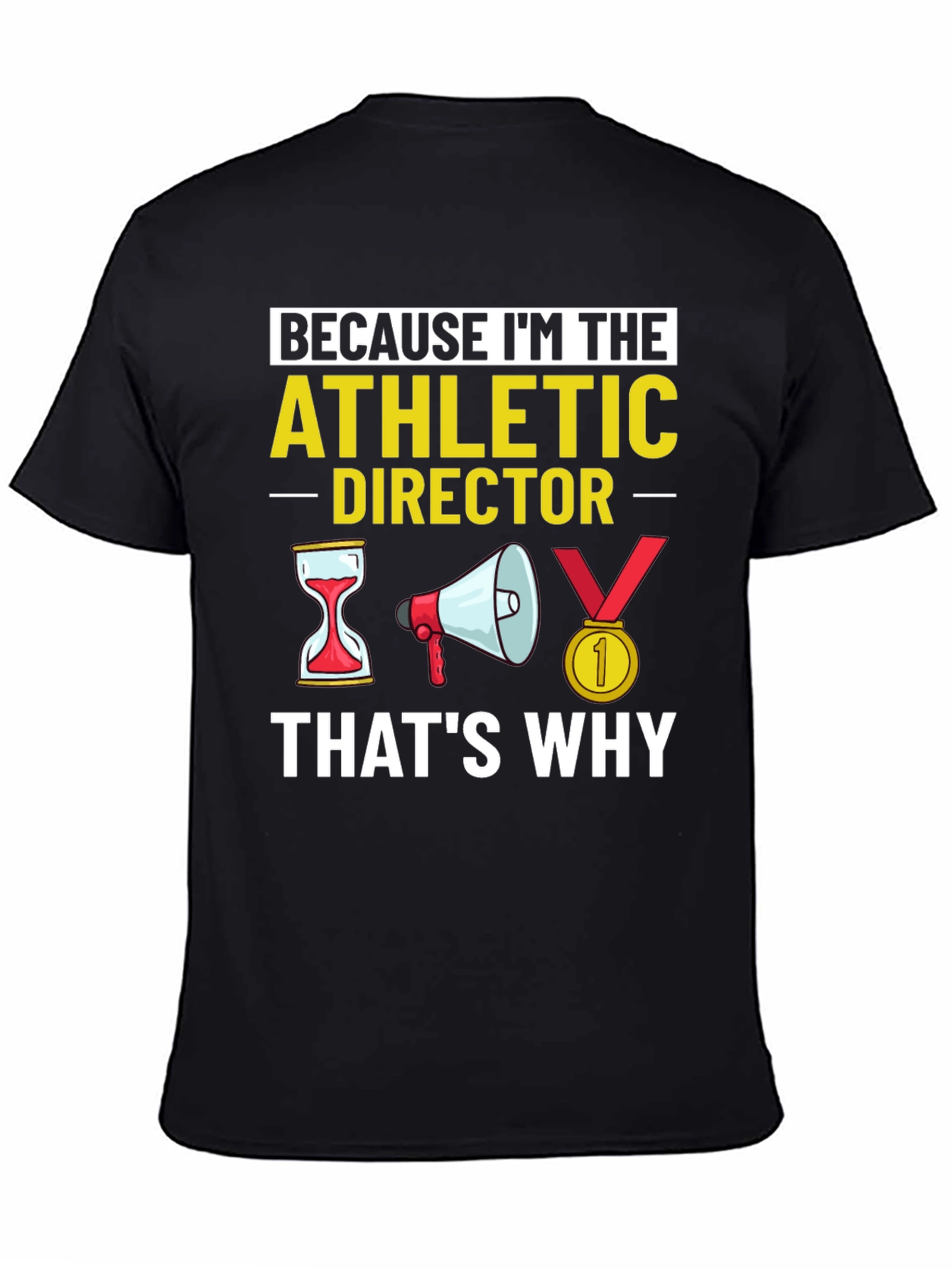 Athletic Director T-Shirt