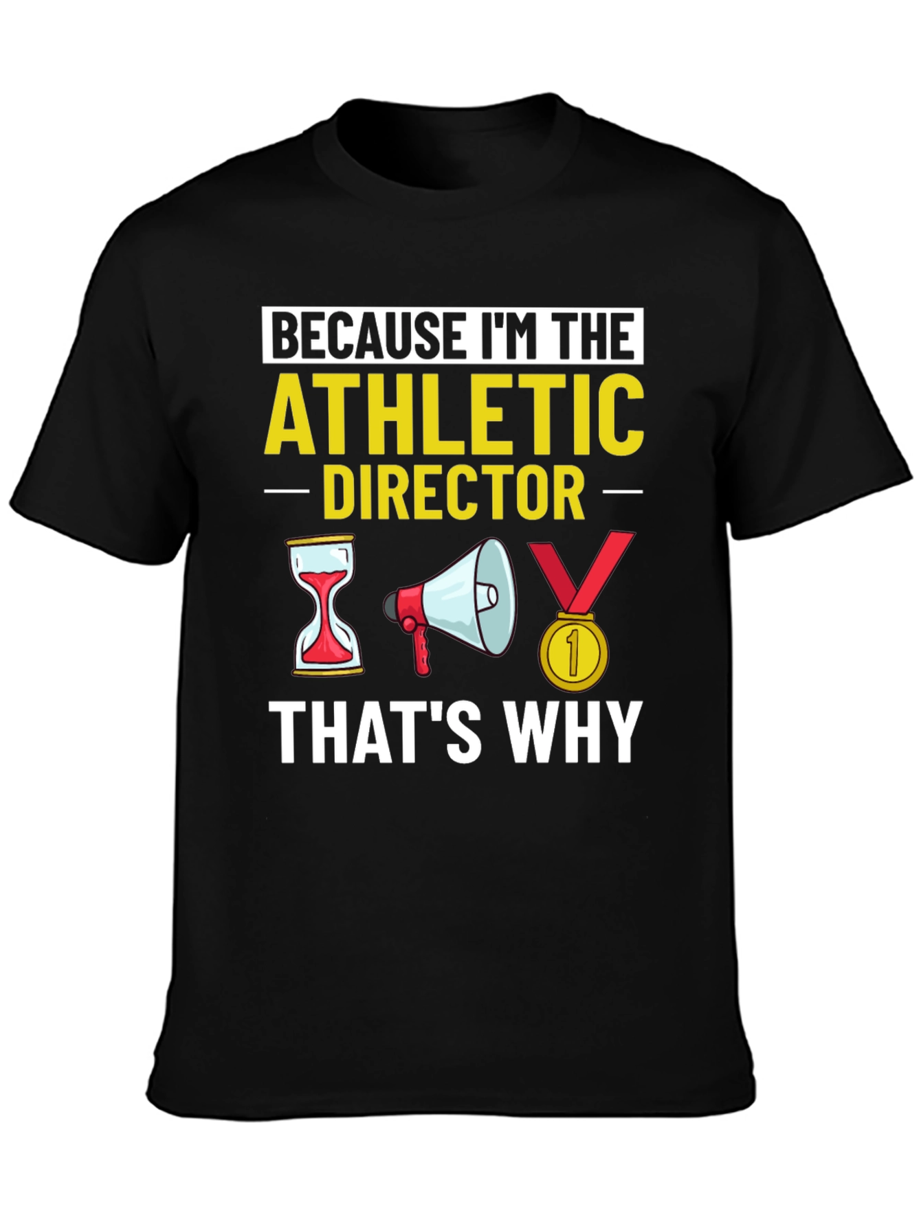 Athletic Director T-Shirt