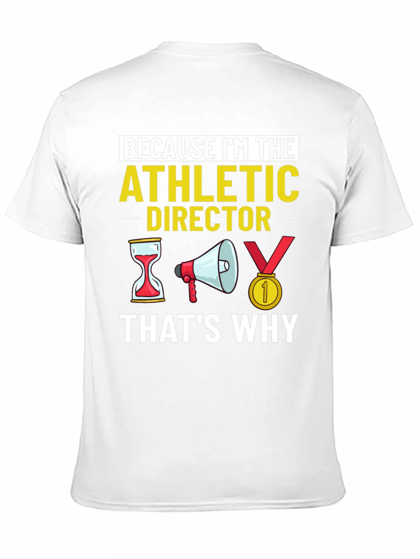 Athletic Director T-Shirt