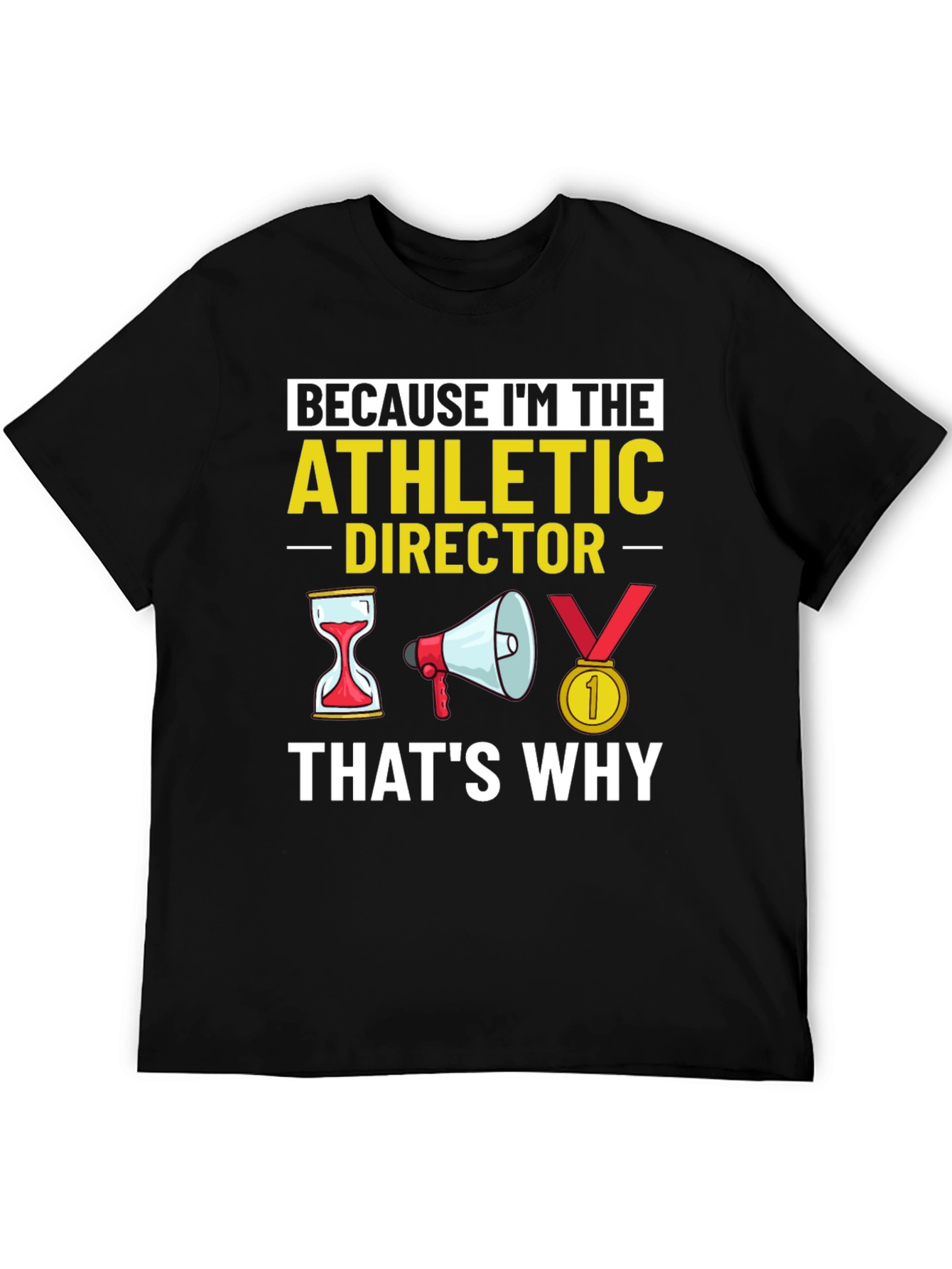 Athletic Director T-Shirt