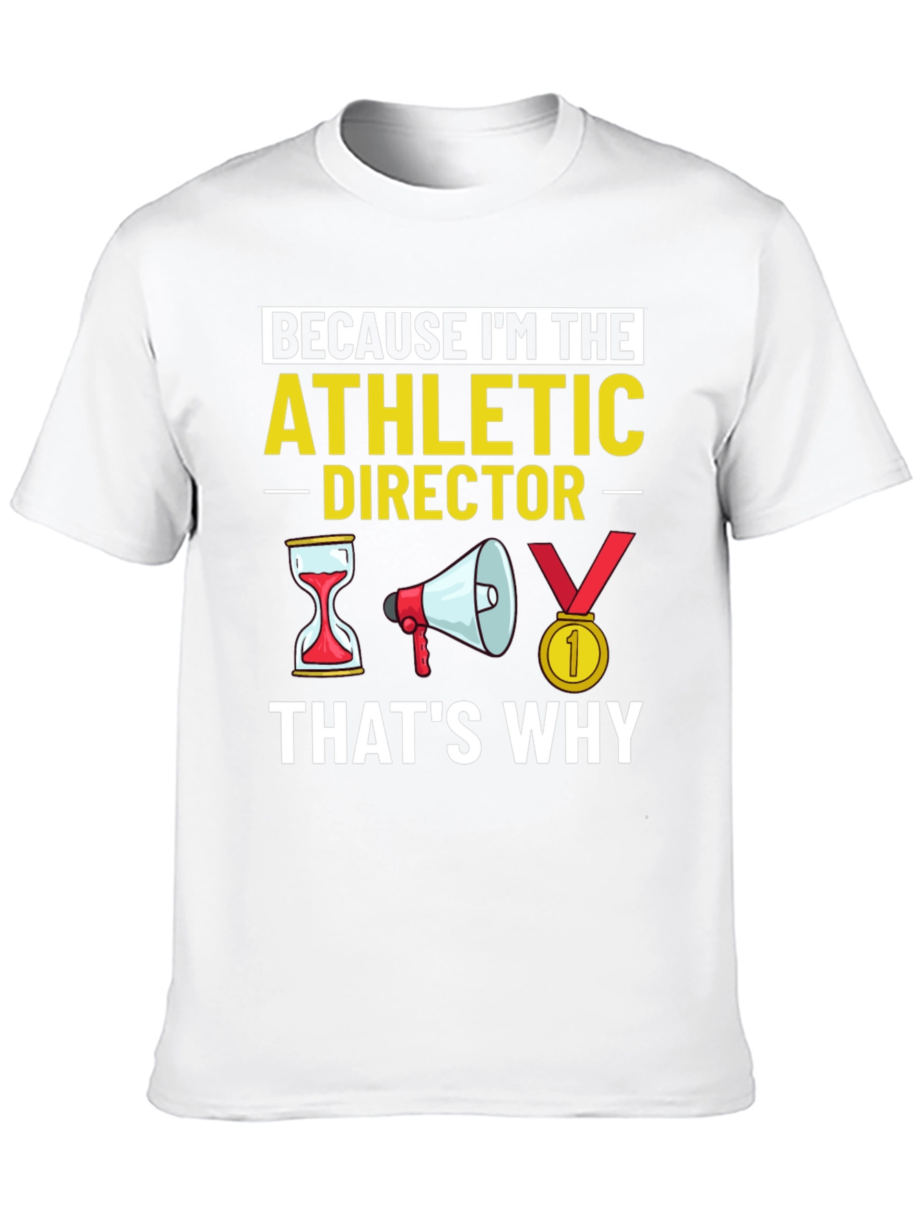 Athletic Director T-Shirt