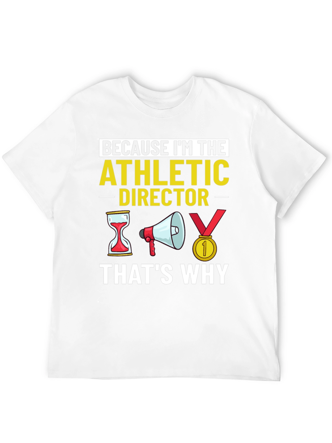 Athletic Director T-Shirt