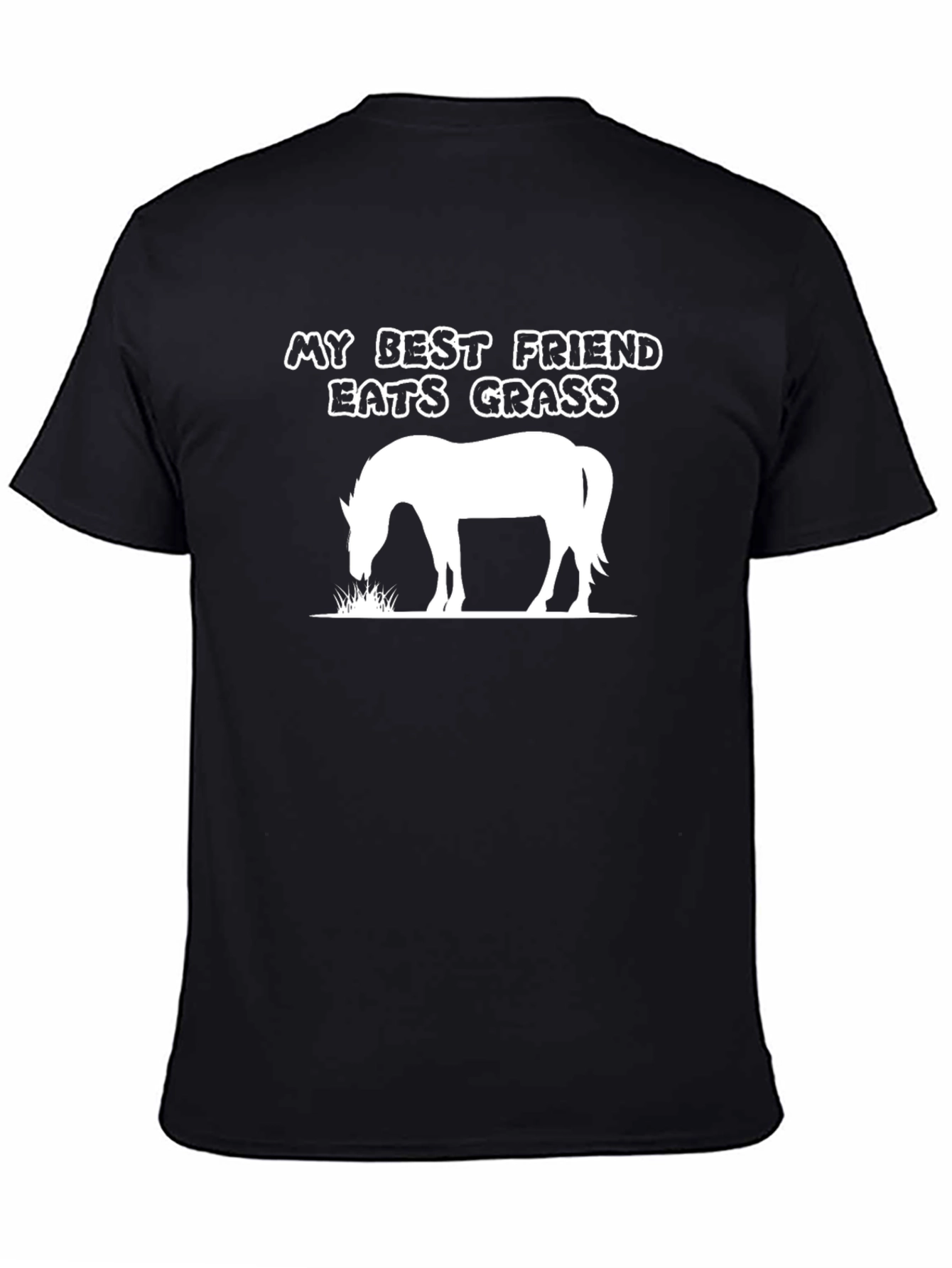 My Best Friend Eats Grass T-Shirt