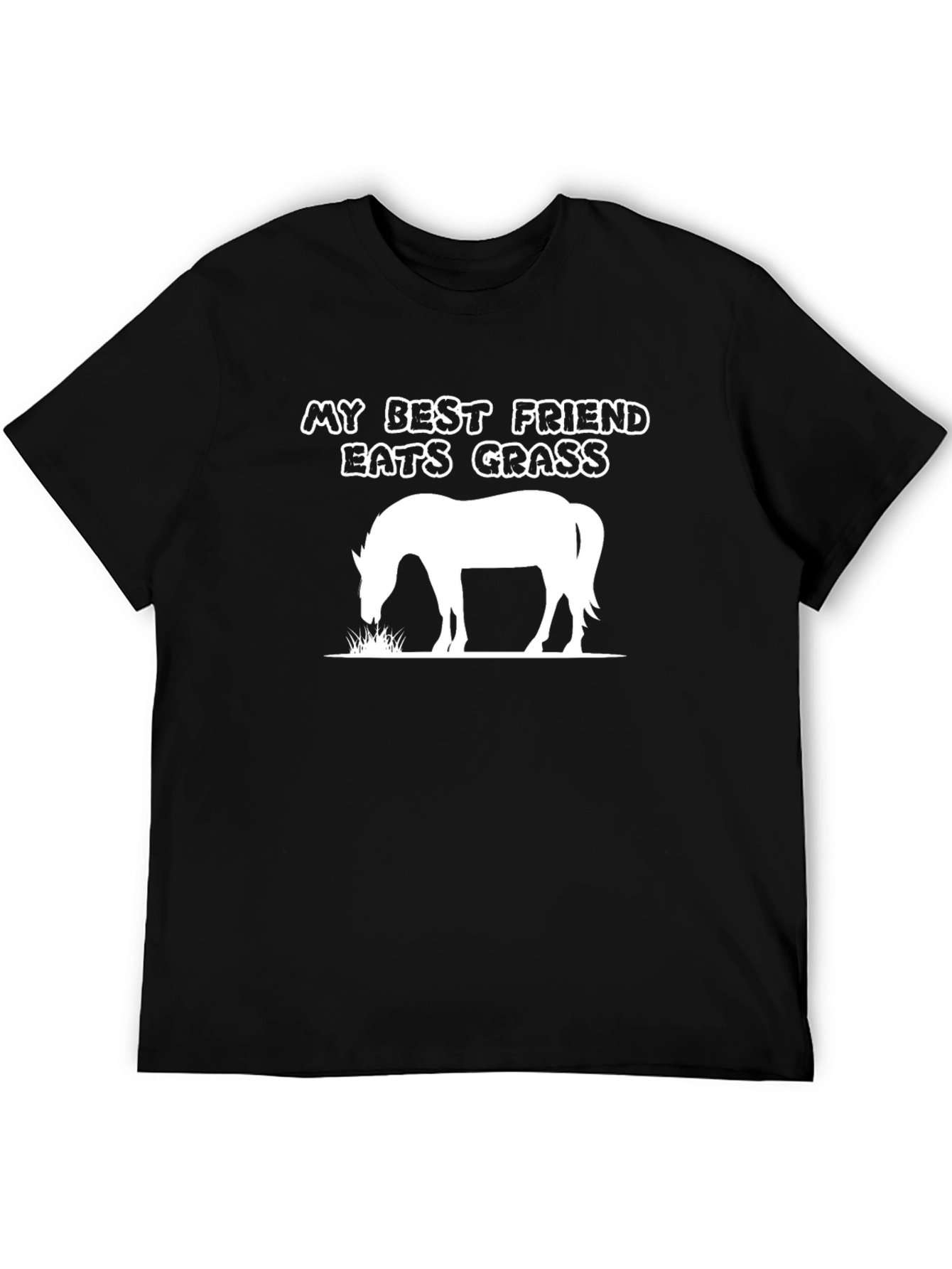 My Best Friend Eats Grass T-Shirt