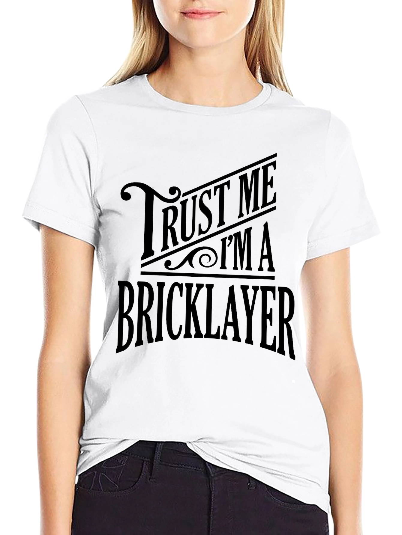 Trust Me Im a Bricklayer Black Graphic T-Shirt