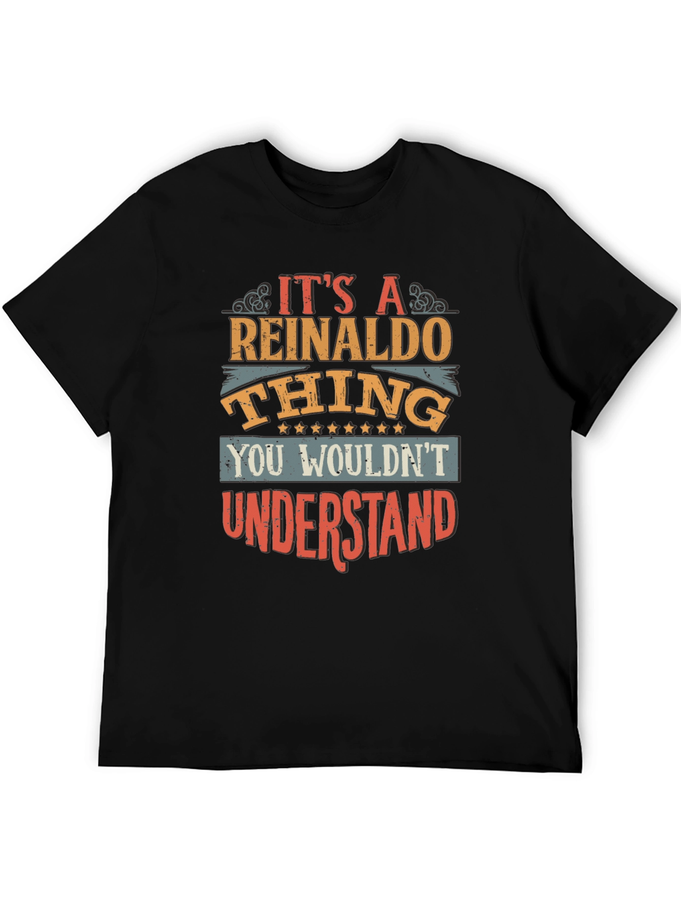 Its A Reinaldo Thing T-Shirt
