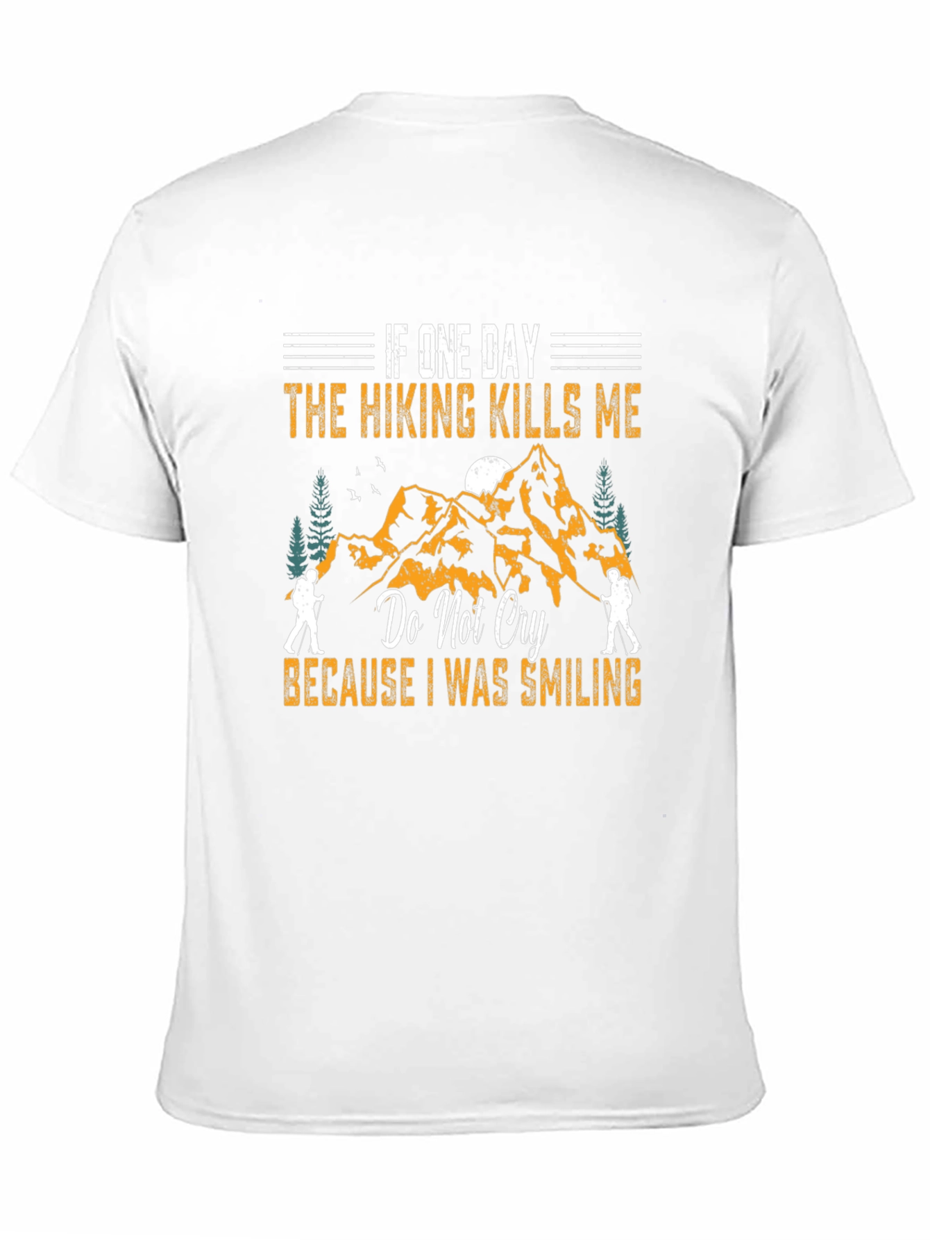 Hiking Kills Me Smiling Graphic T-Shirt