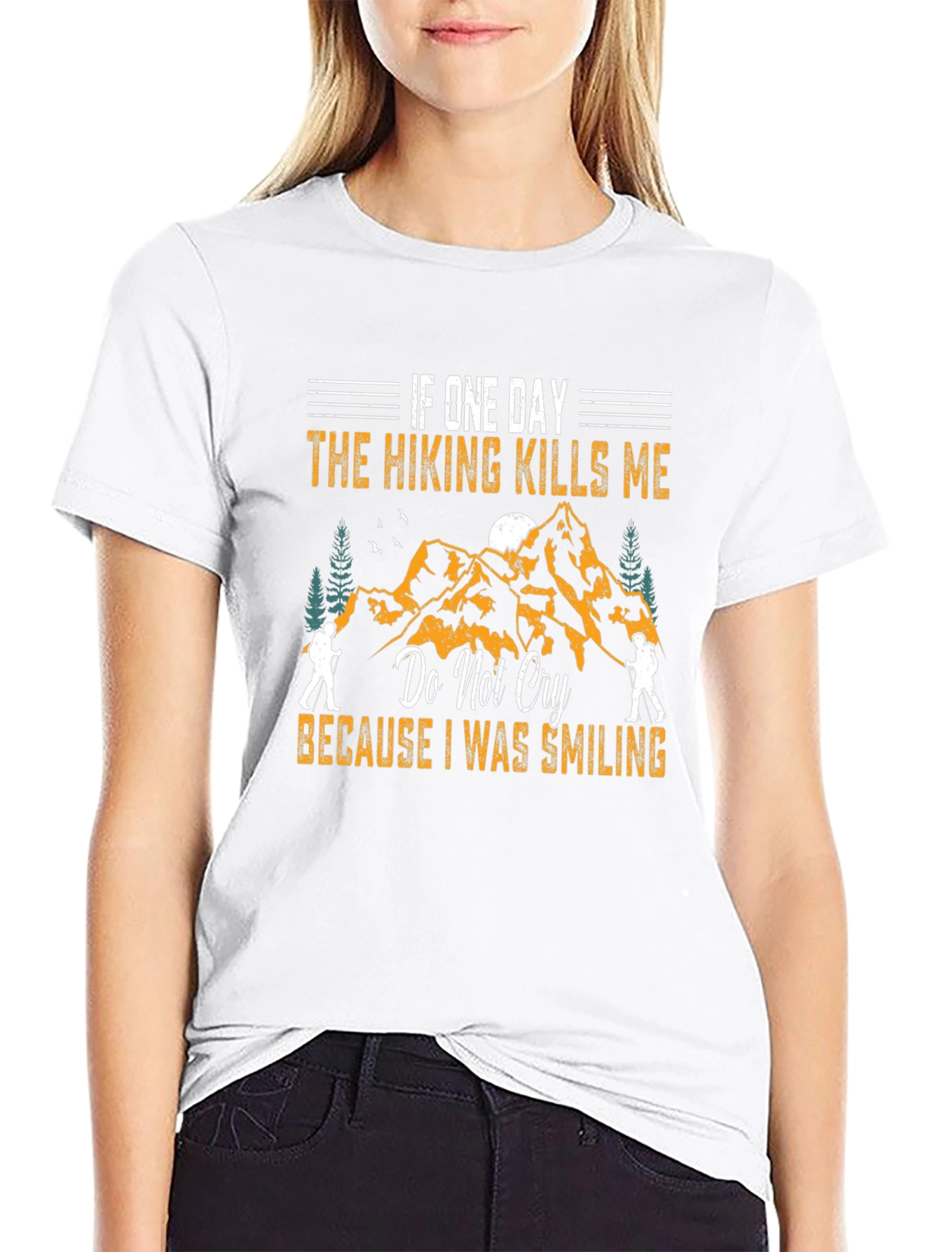 Hiking Kills Me Smiling Graphic T-Shirt
