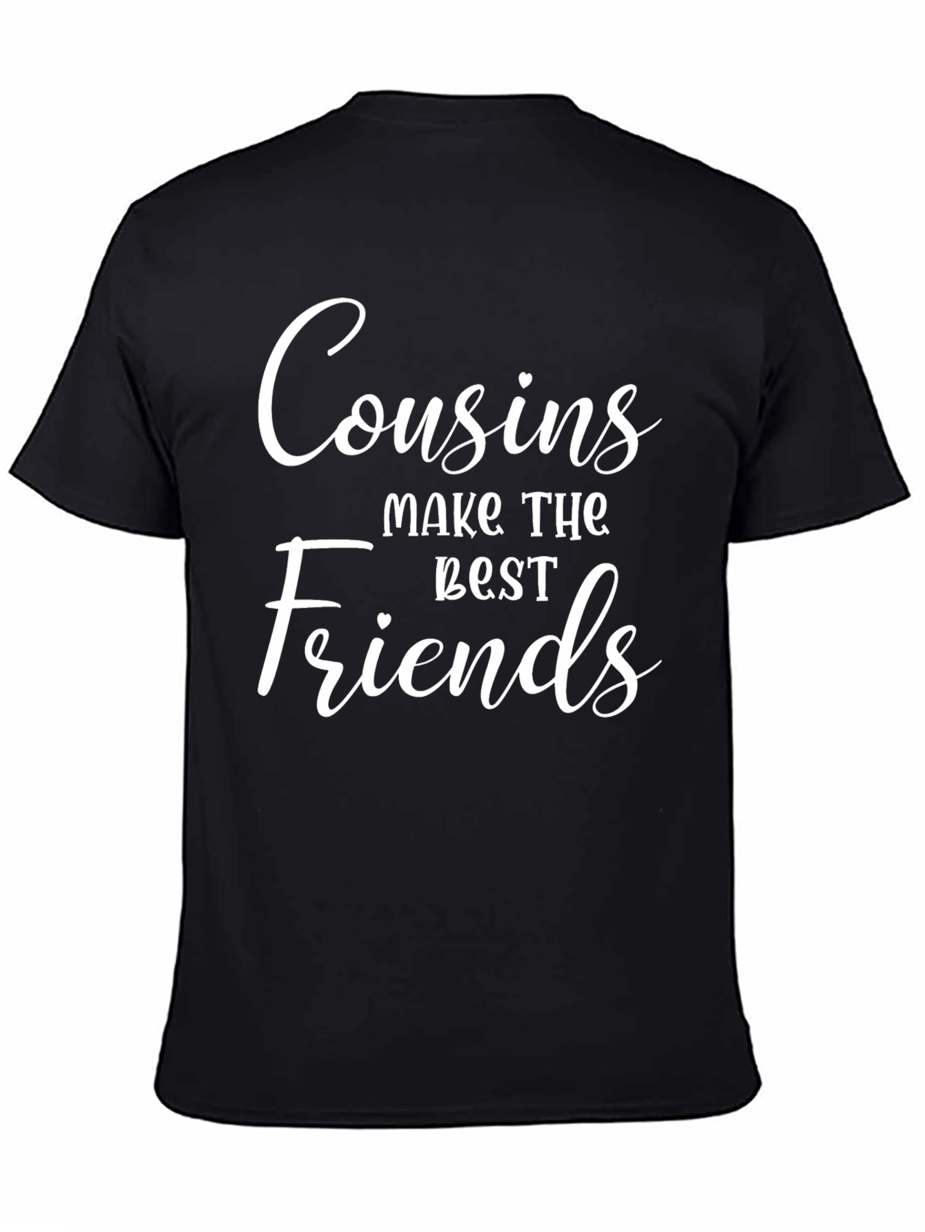 Cousins Make The Best Friends Graphic Tee