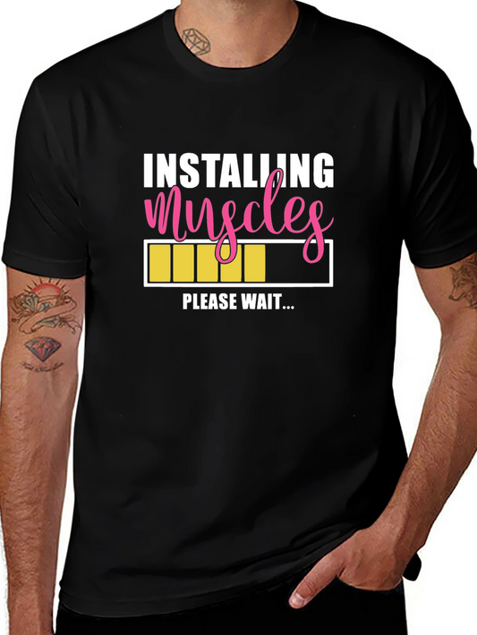 Installing Muscles T-Shirt - Funny Workout Tee