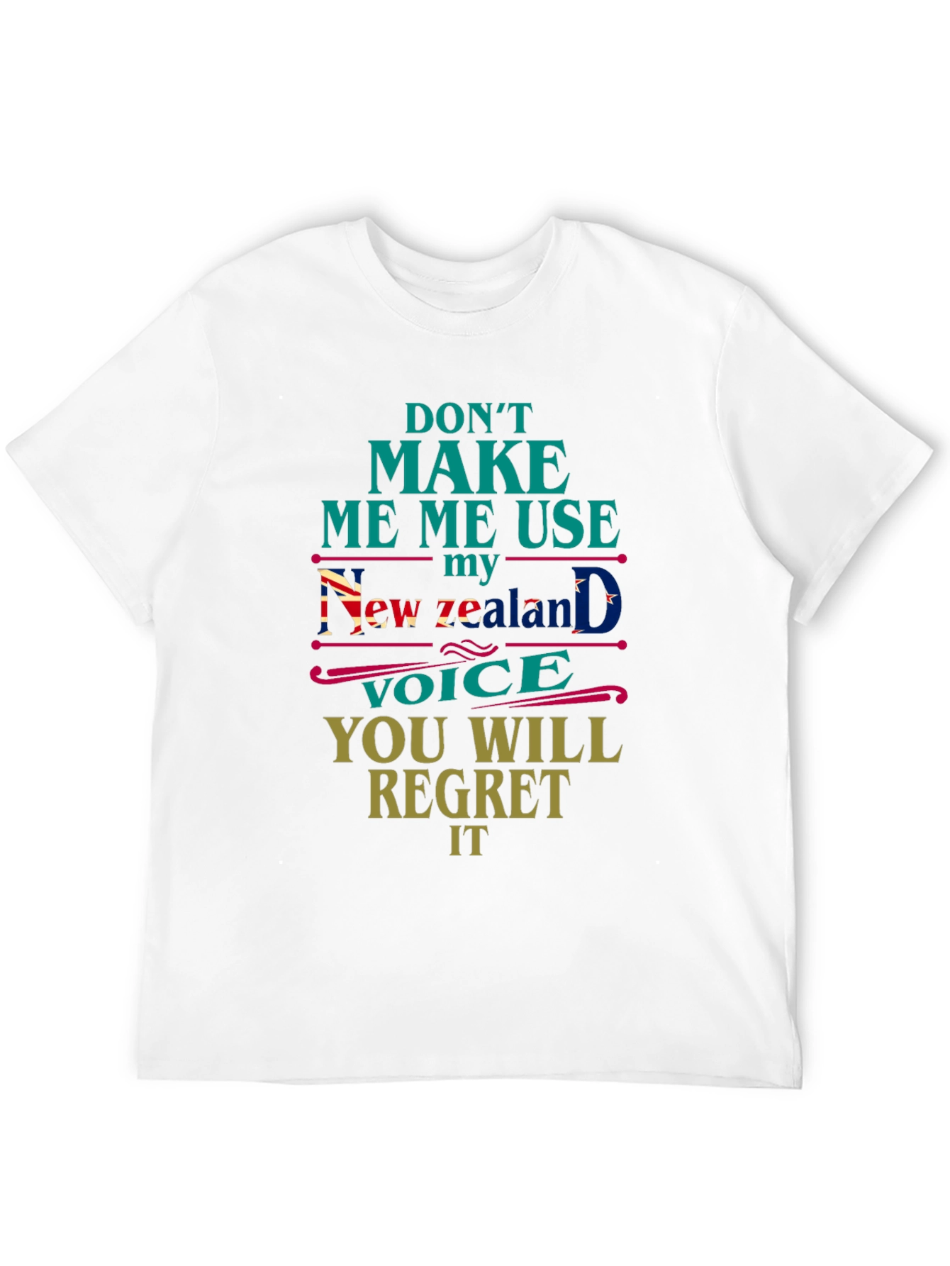 New Zealand Voice T-Shirt - Funny Sarcastic Tee