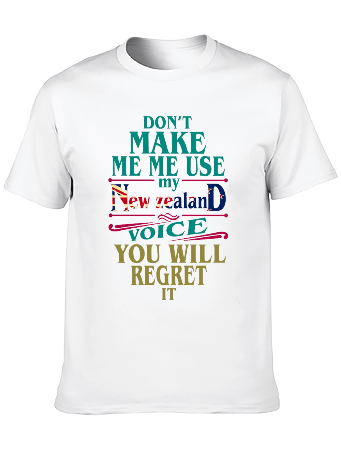 New Zealand Voice T-Shirt - Funny Sarcastic Tee