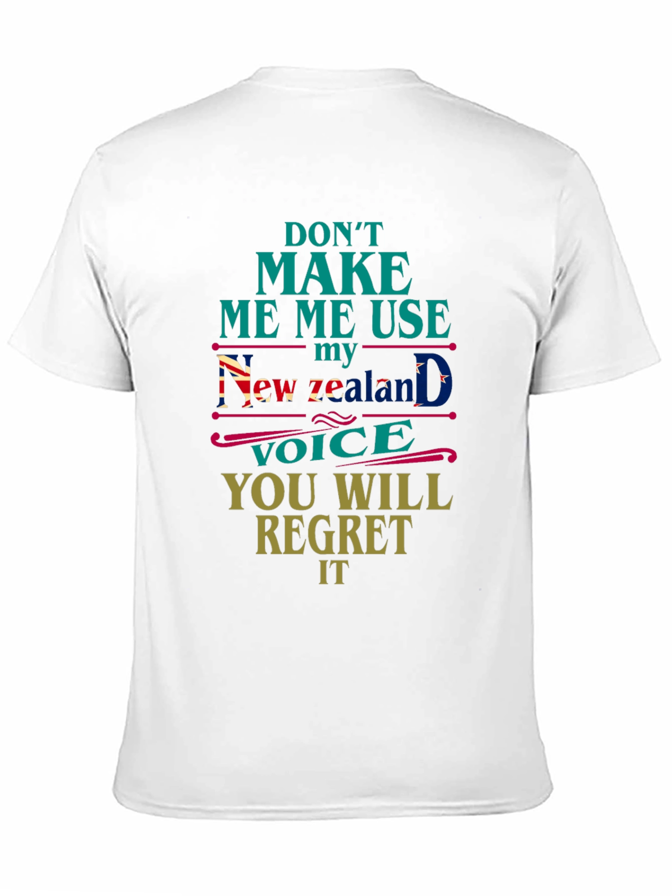 New Zealand Voice T-Shirt - Funny Sarcastic Tee