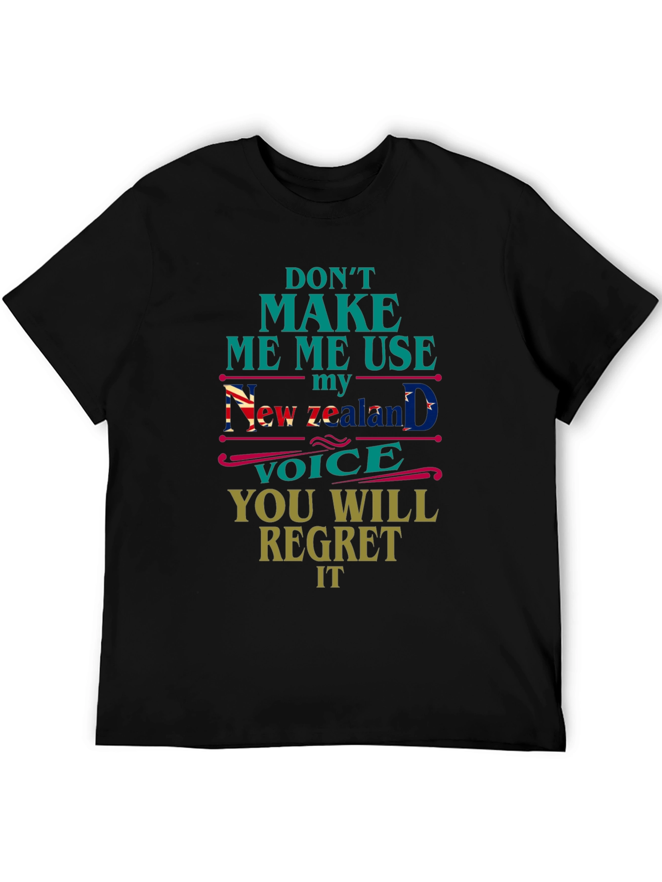 New Zealand Voice T-Shirt - Funny Sarcastic Tee
