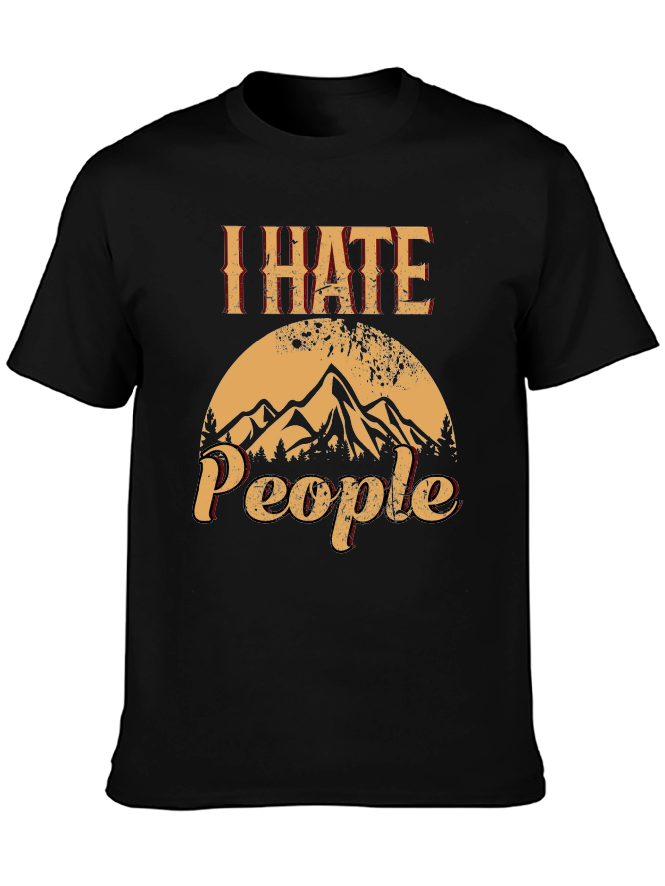 I Hate People T-Shirt - Mountain Graphic