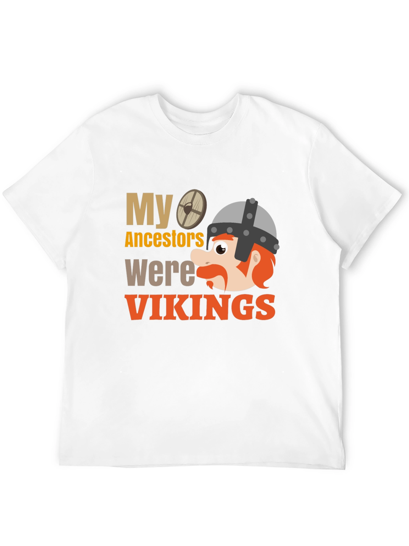My Ancestors Were Vikings T-Shirt