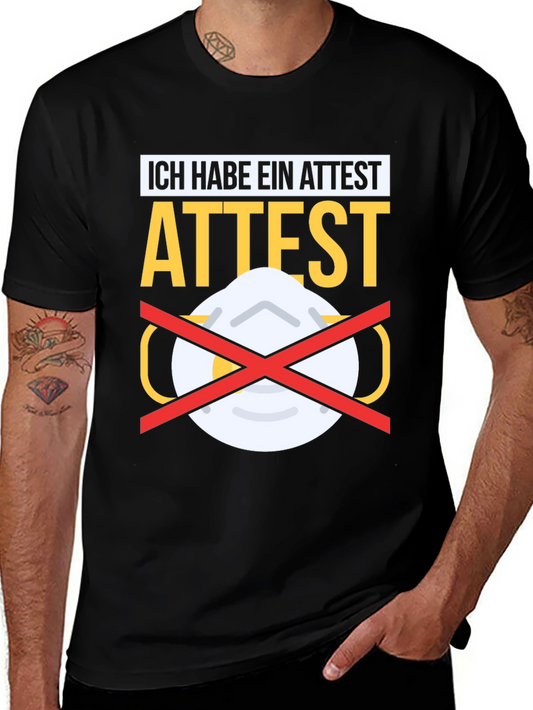Ich Habe Ein Attest T-Shirt - Anti-Mask Medical Exemption Tee