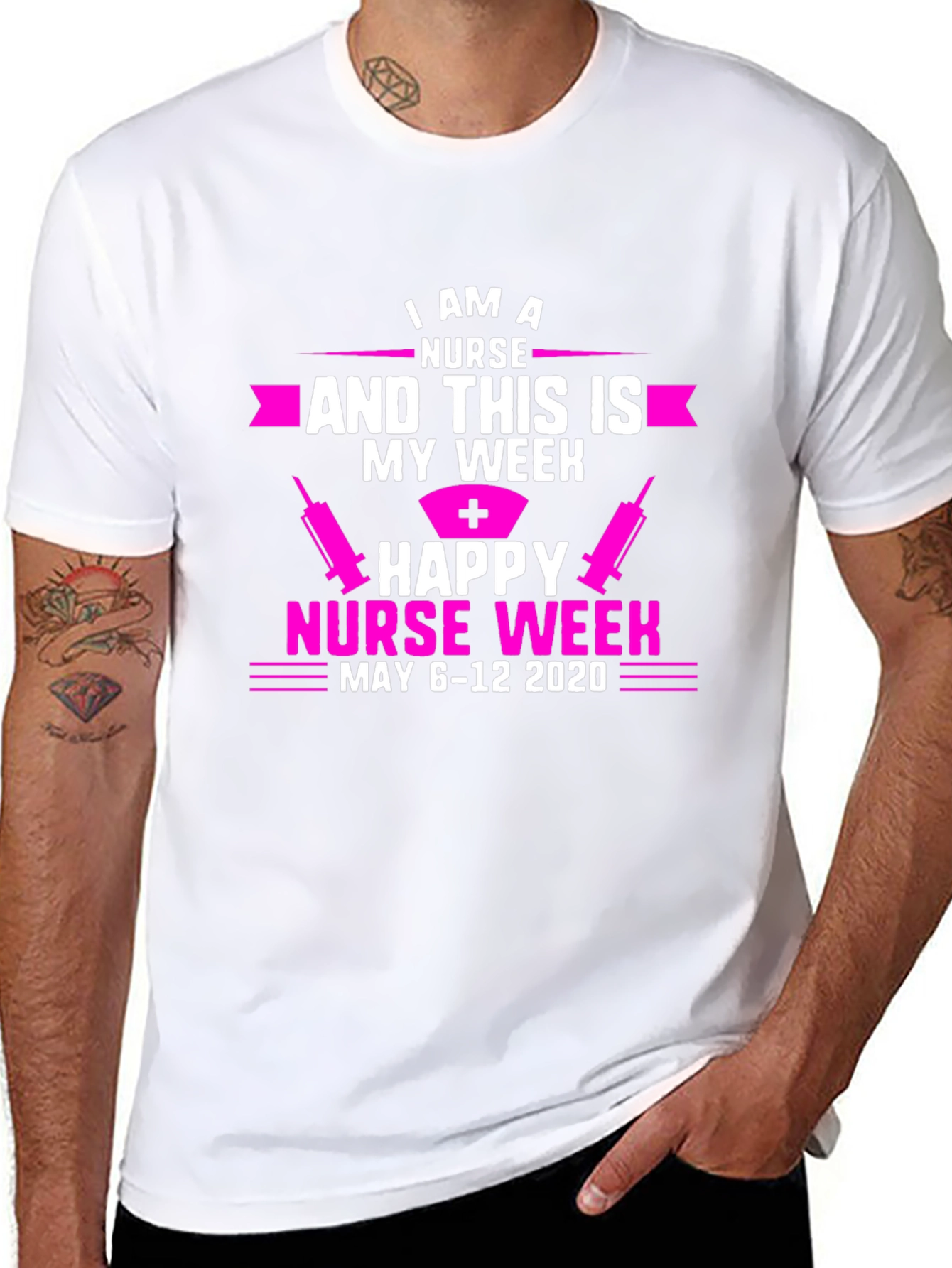 Happy Nurse Week T-Shirt - May 6-12 2020