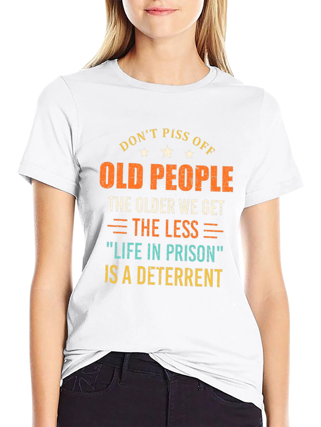 Dont Piss Off Old People Graphic T-Shirt