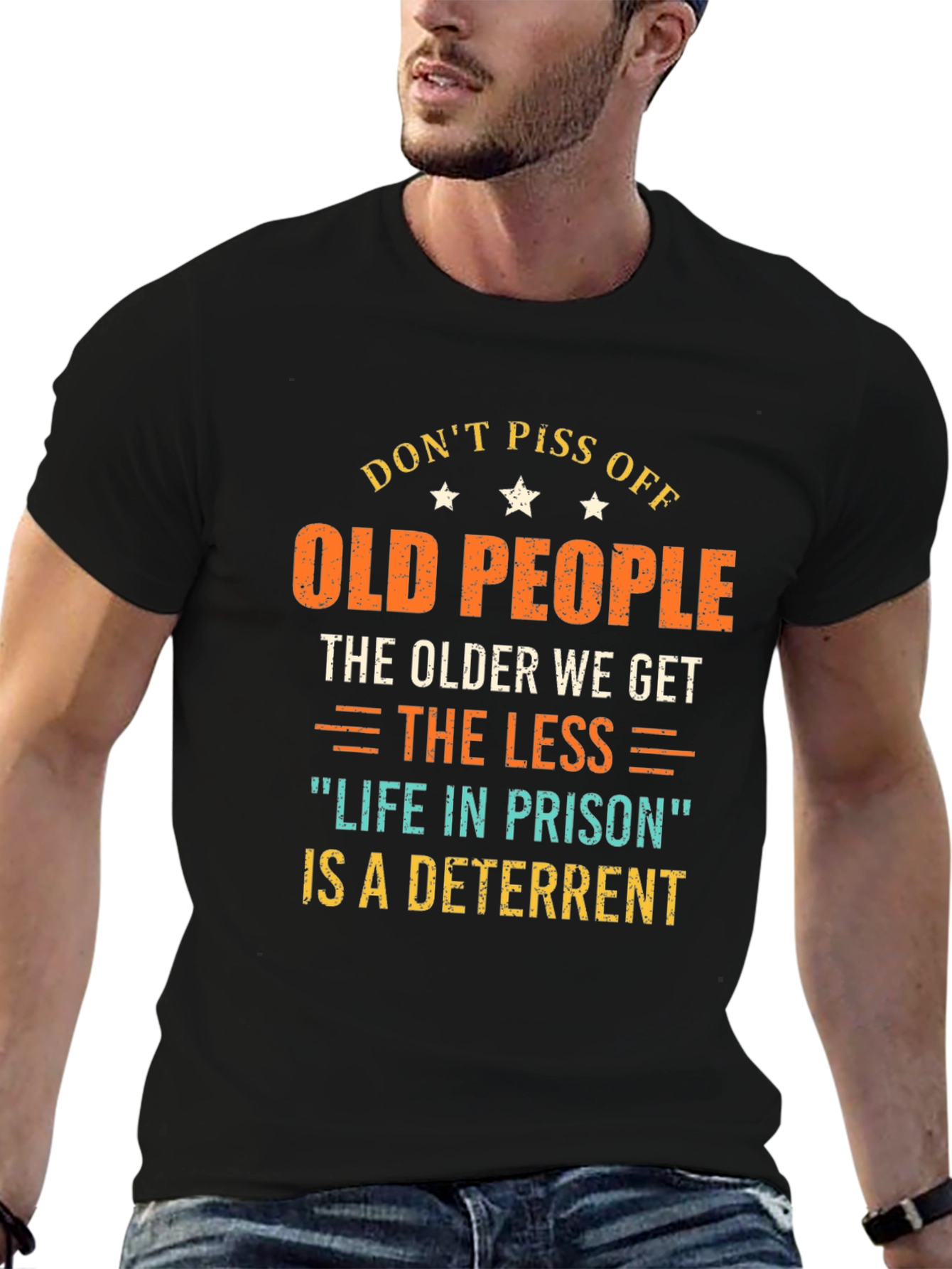 Dont Piss Off Old People Graphic T-Shirt