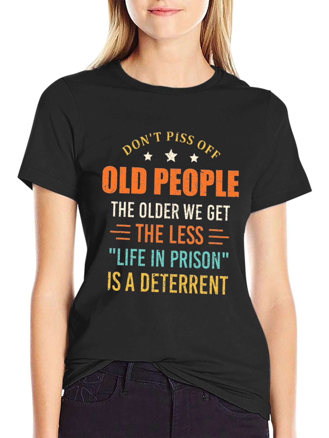 Dont Piss Off Old People Graphic T-Shirt